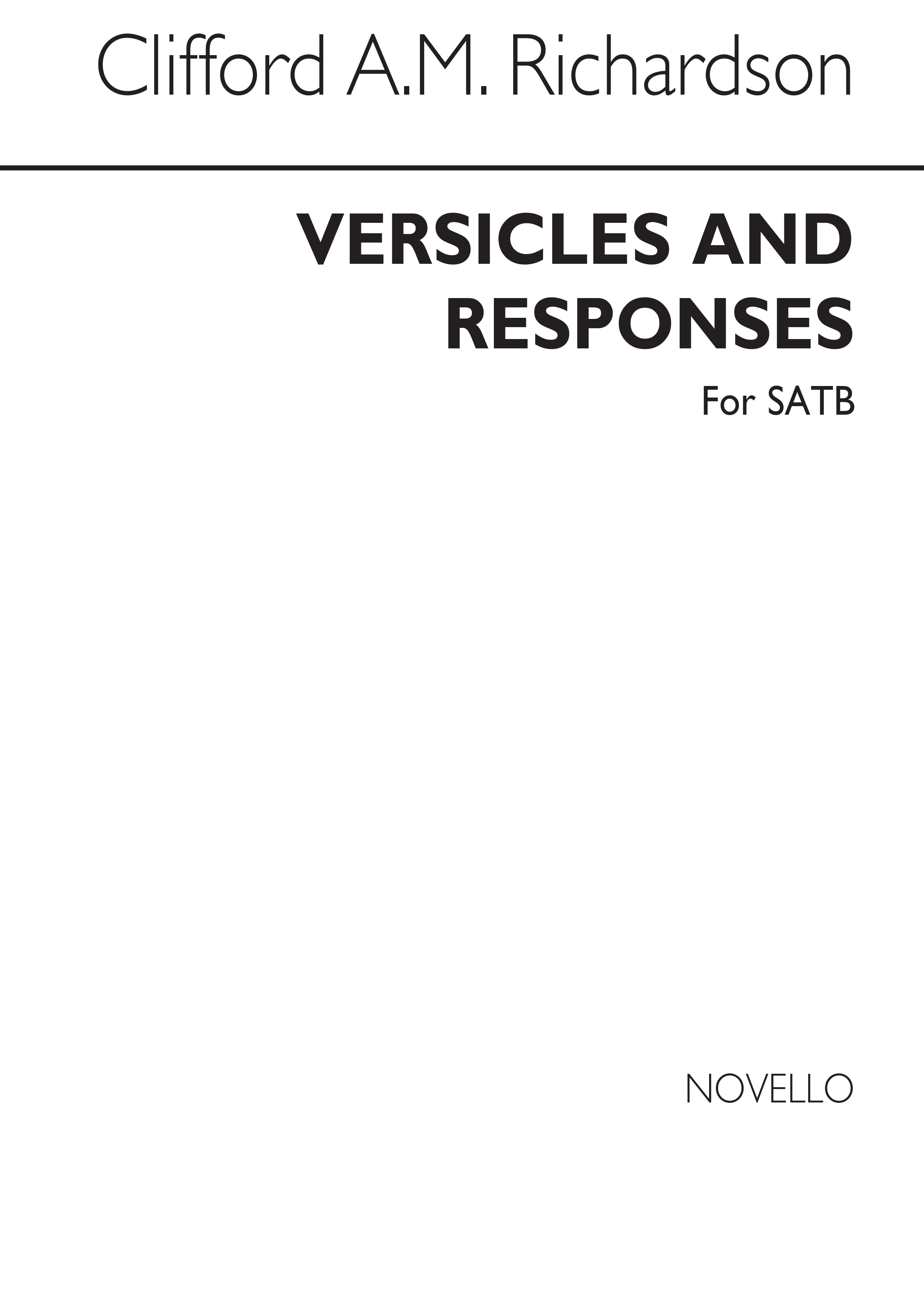 Clifford A.M. Richardson: Versicles And Responses Satb