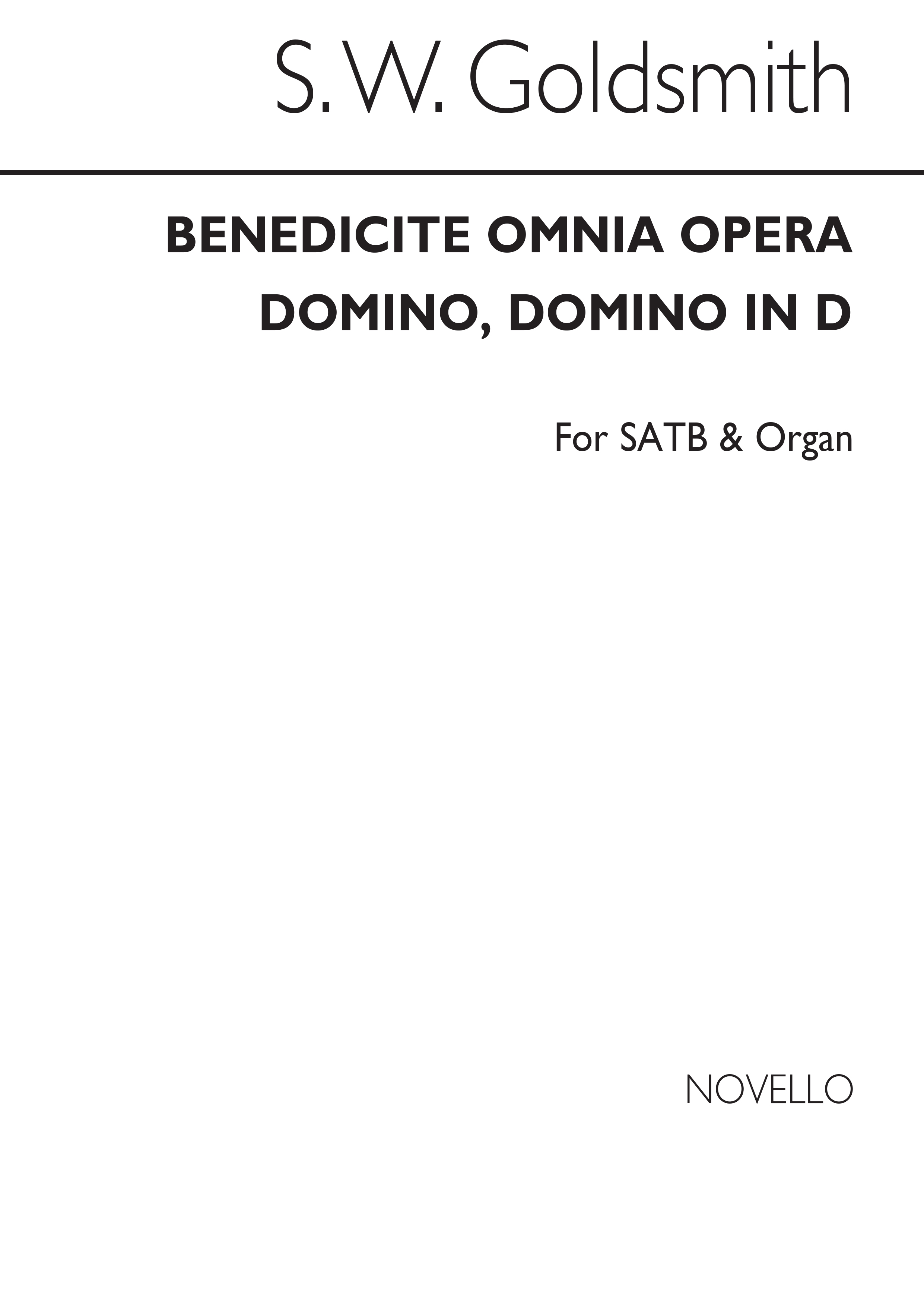 S.W. Goldsmith: Benedicite, Omnia Opera Satb/Organ