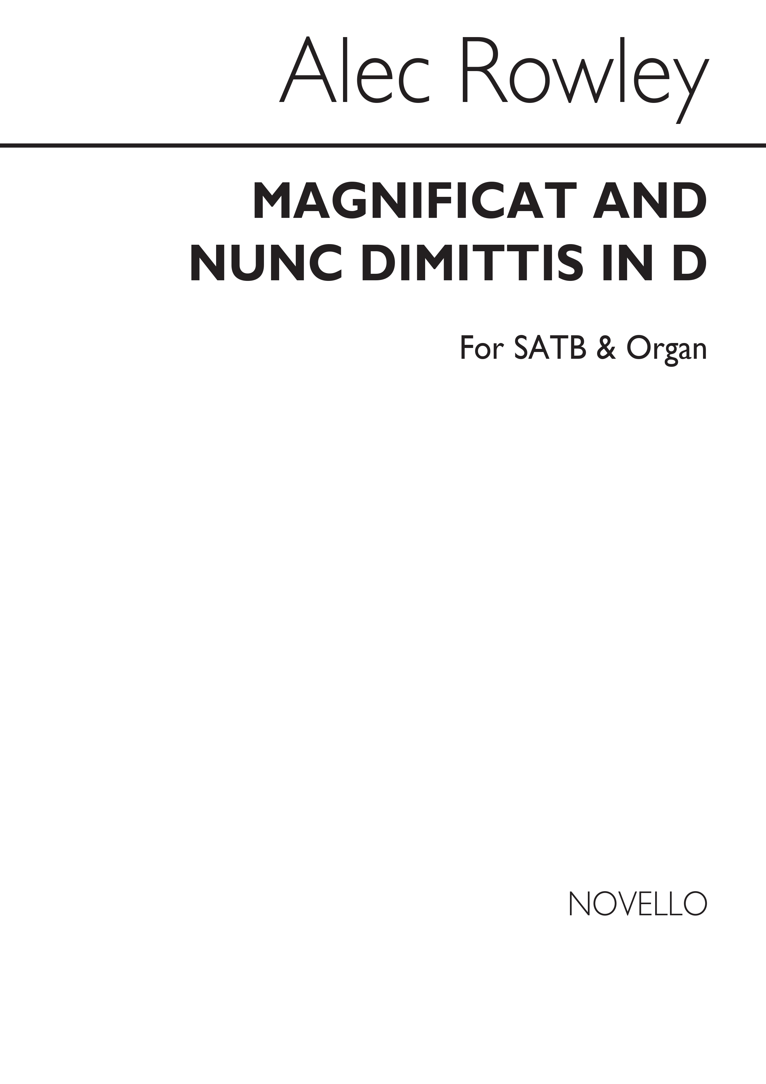 Alec Rowley: Magnificat And Nunc Dimittis In D