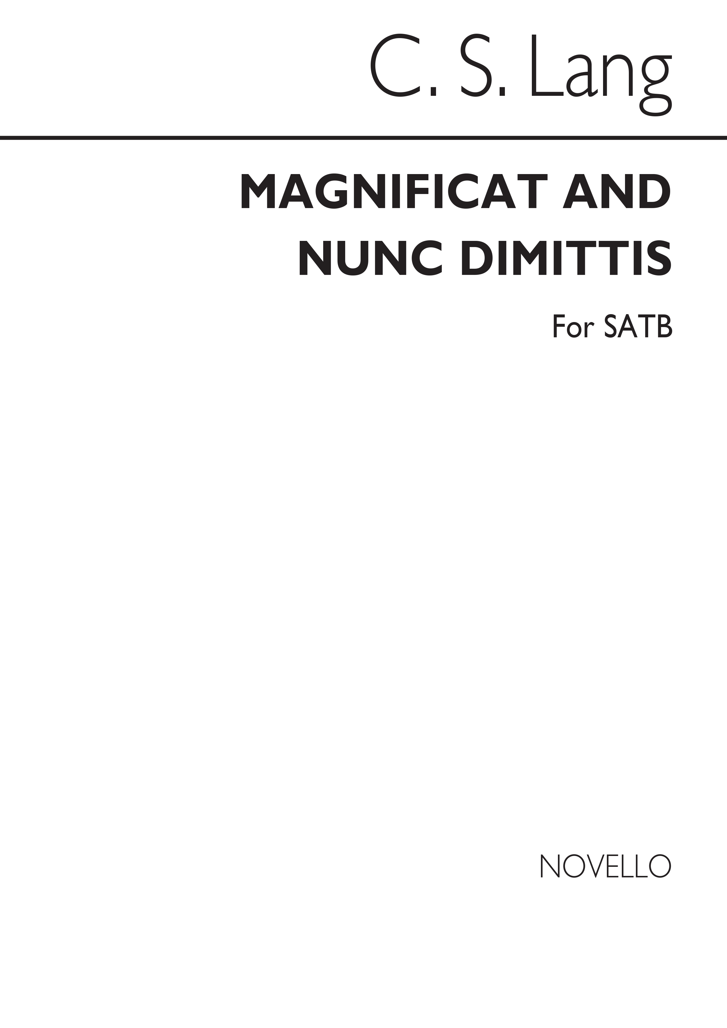 C.S. Lang: Magnificat And Nunc Dimittis In A Minor for SATB Chorus