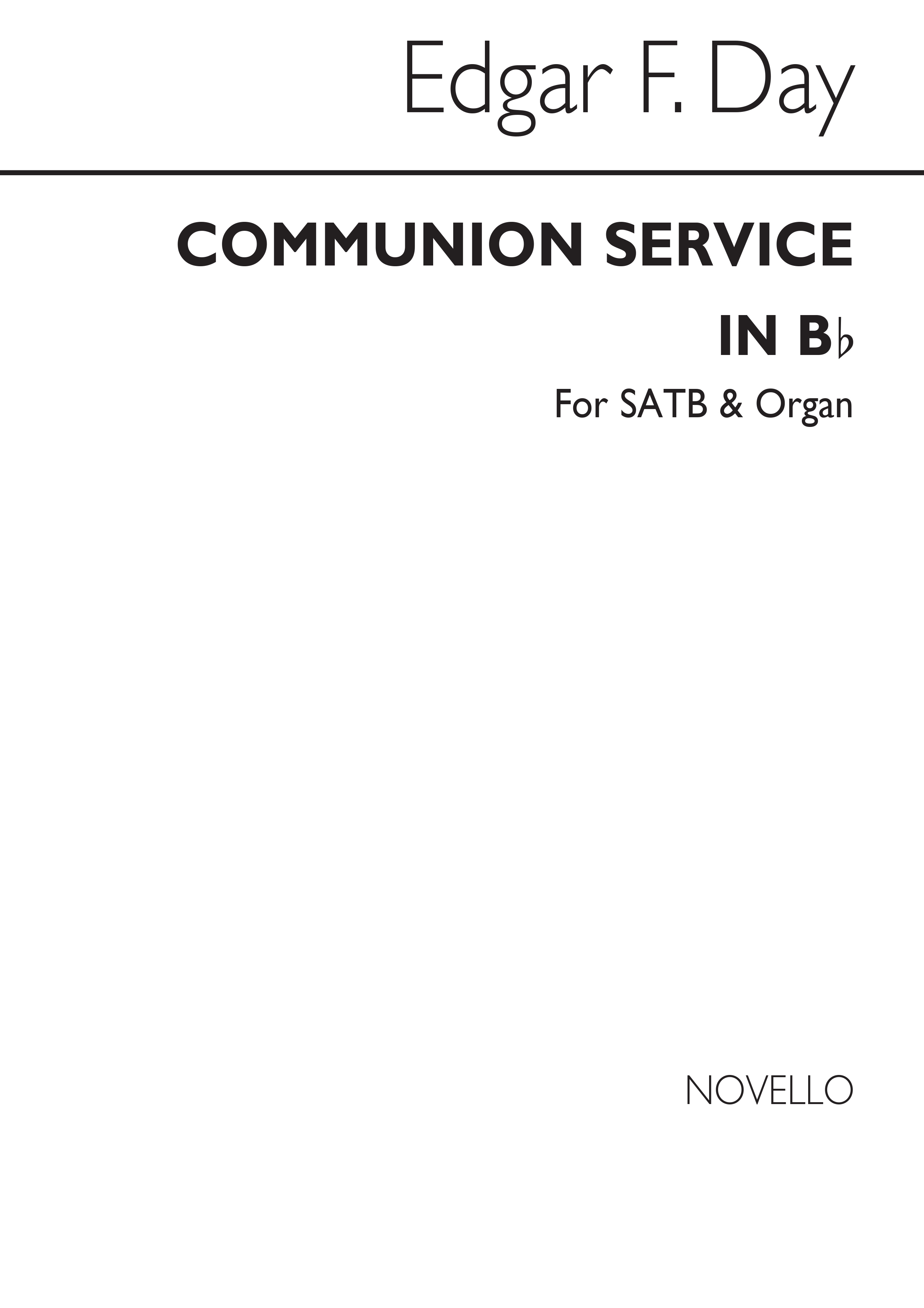 Edgar F. Day: Communion Service In B Flat Satb/Organ