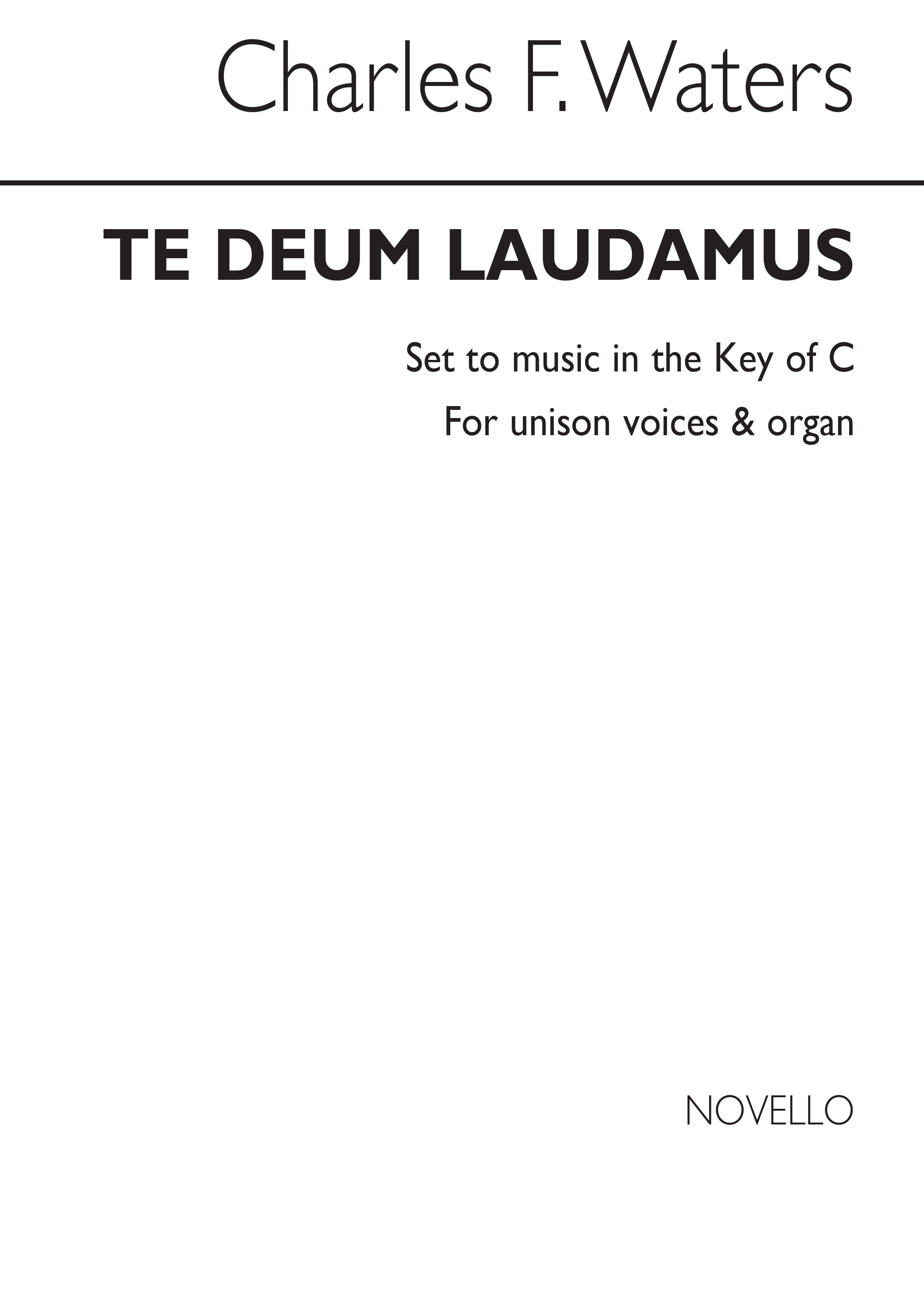 C.F. Waters: Te Deum Laudamus In C (Congregation Part)