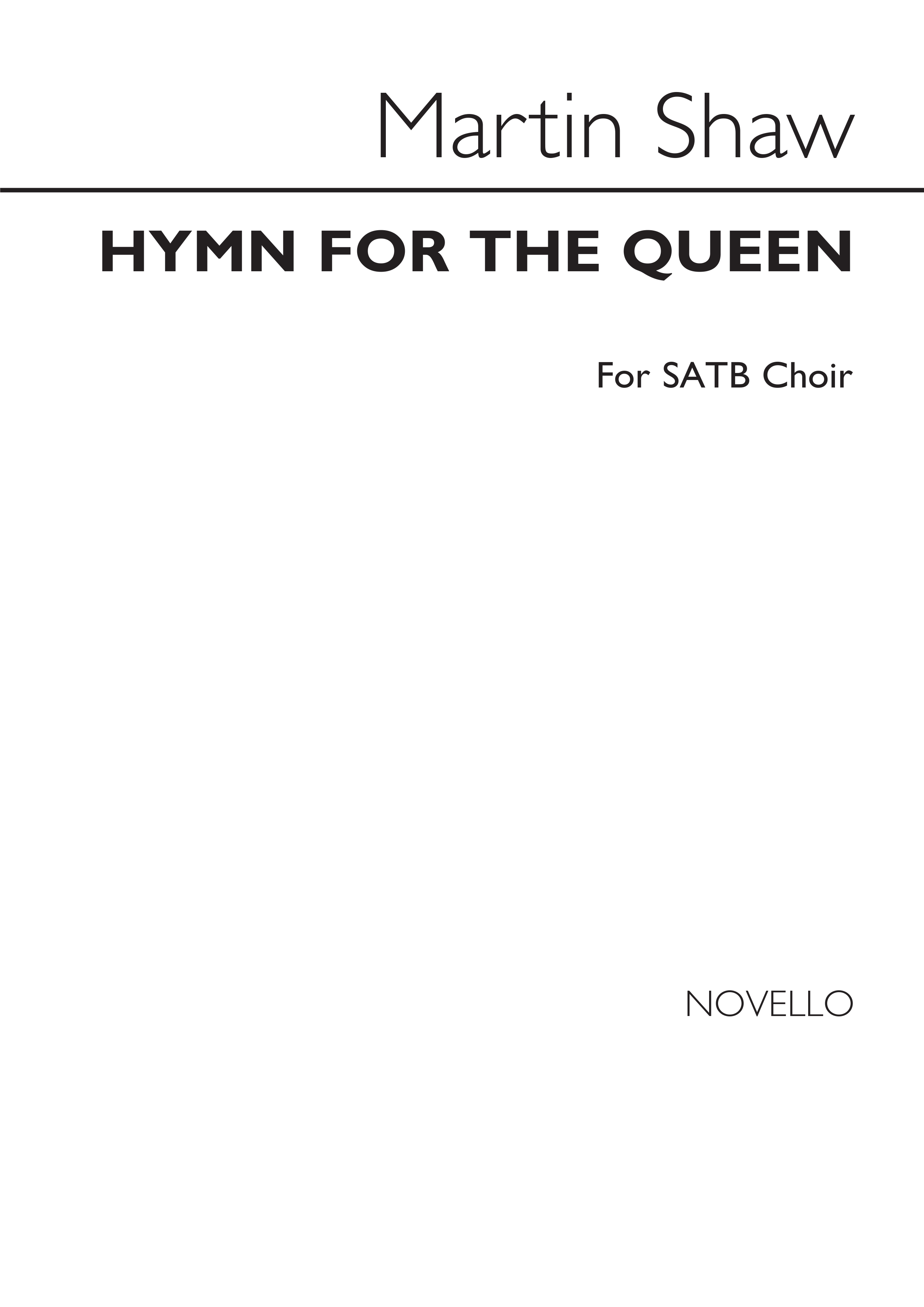 Martin Shaw: Hymn For The Queen Satb/Organ