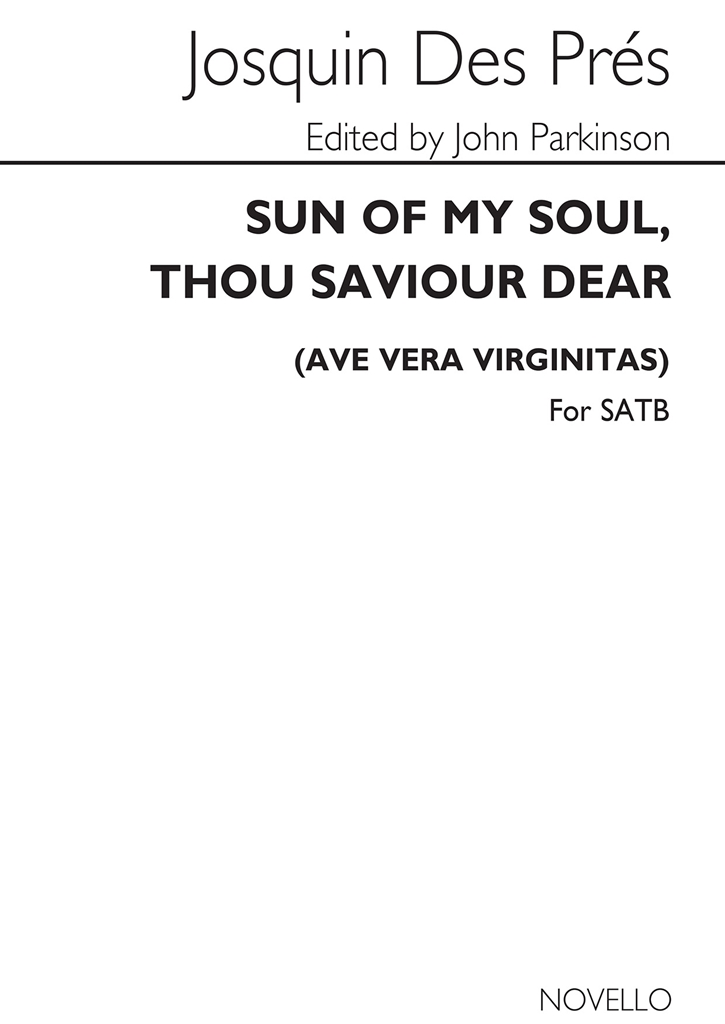 Josquin Des Prez: Sun Of My Soul Satb/Organ (English/Latin)