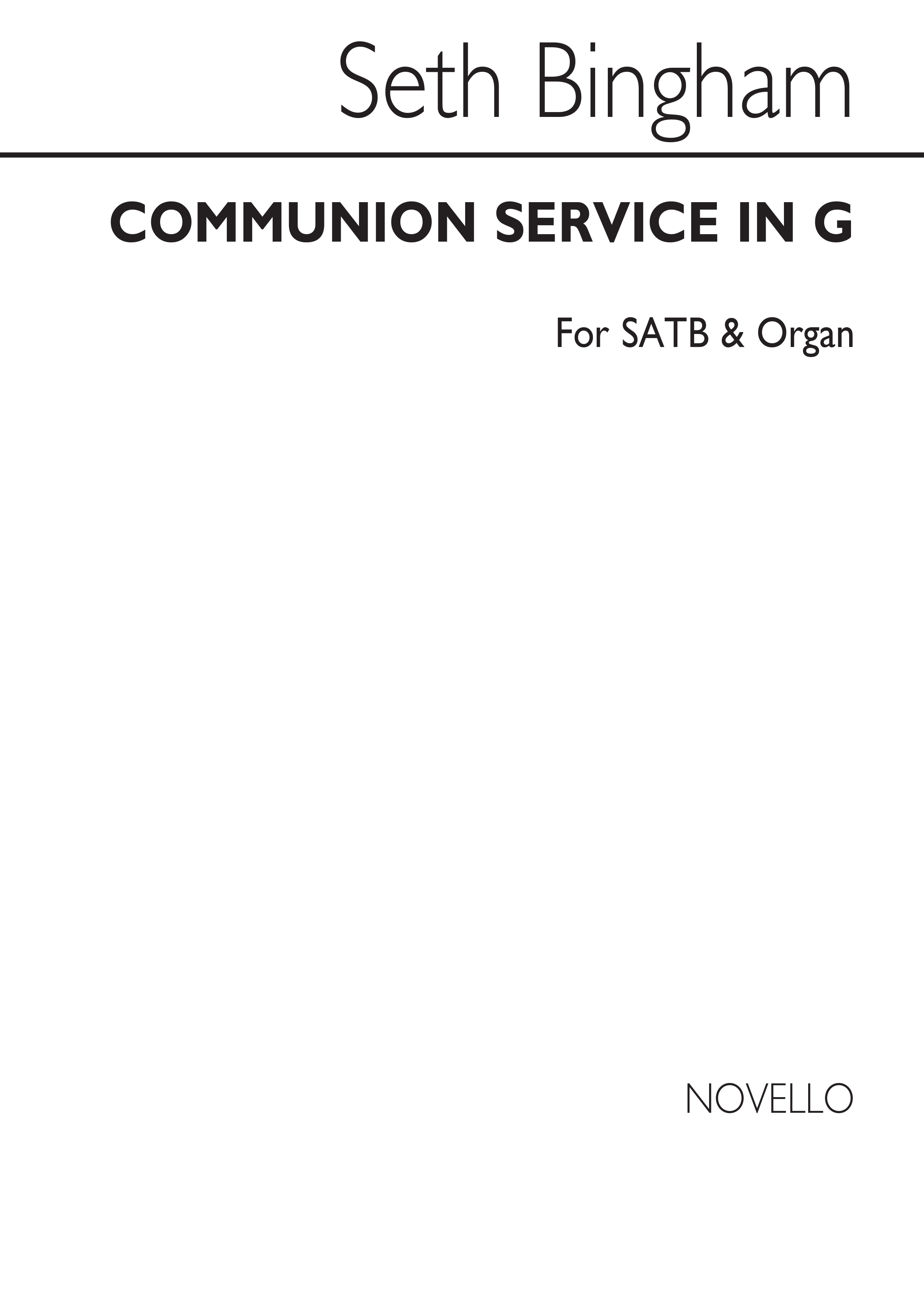 Seth Bingham: Communion Service In G Satb/Organ
