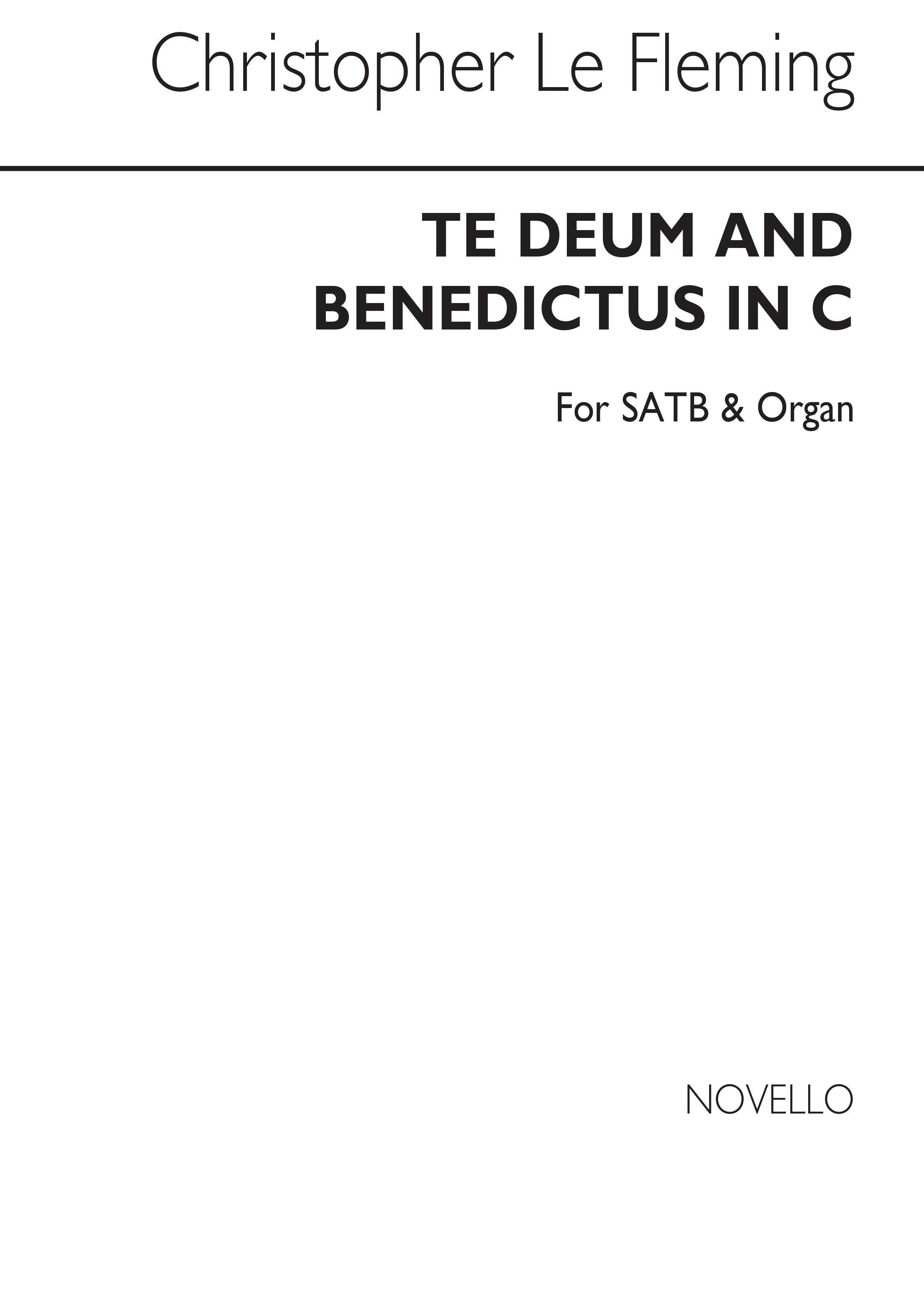 Le Fleming: Te Deum & Benedictus for SATB and Organ