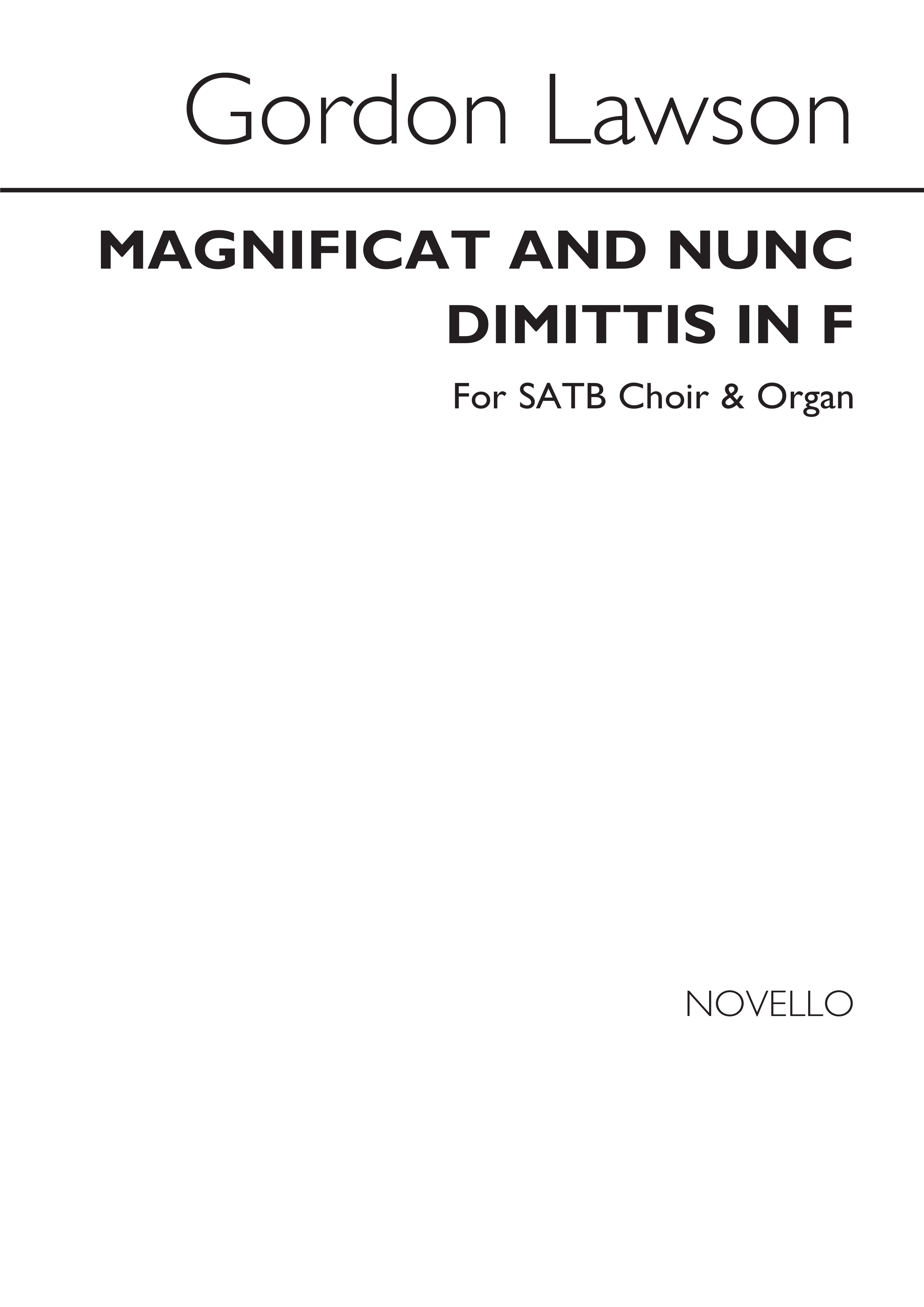 Gordon Lawson: Magnificat And Nunc Dimittis In F Satb/Organ