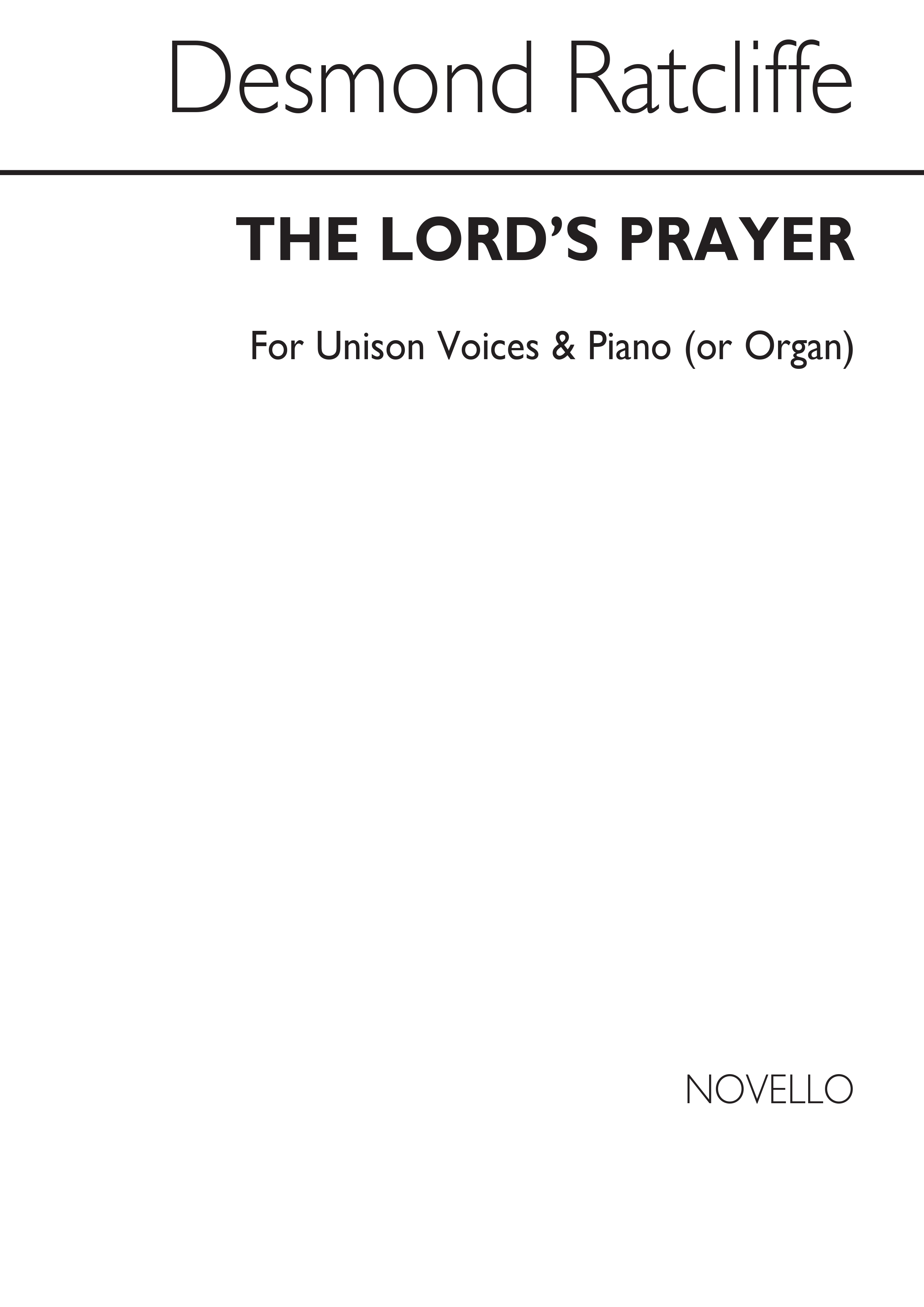 Desmond Ratcliffe: The Lord's Prayer Unison/Organ
