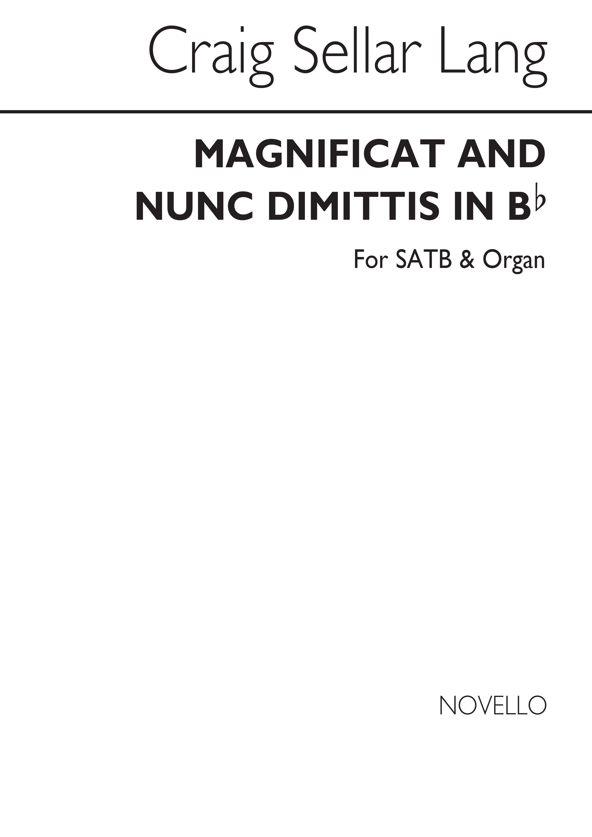 C.S. Lang: Magnificat And Nunc Dimittis In B Flat Satb/Organ