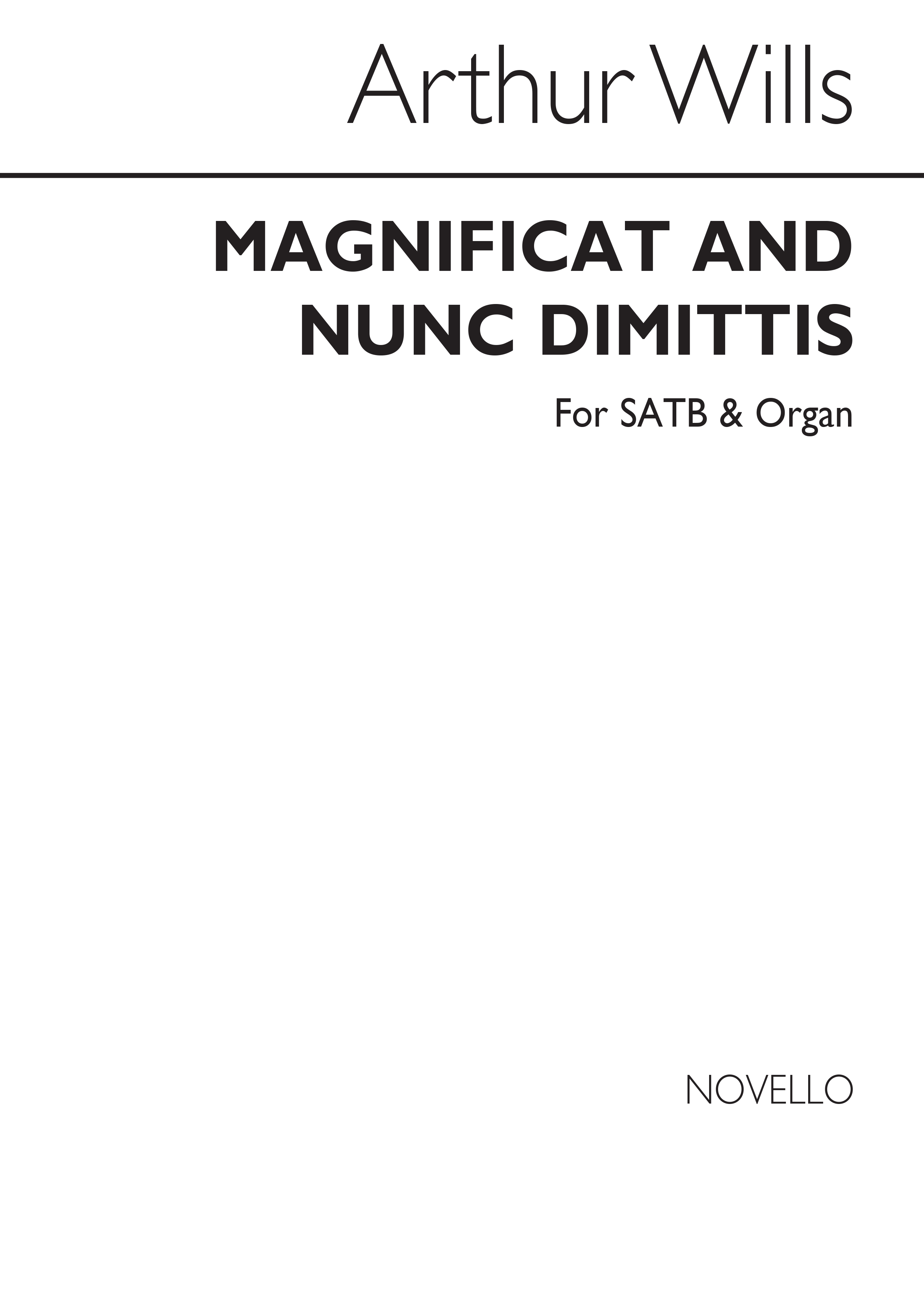 Arthur Wills: Magnificat And Nunc Dimittis SATB/Organ