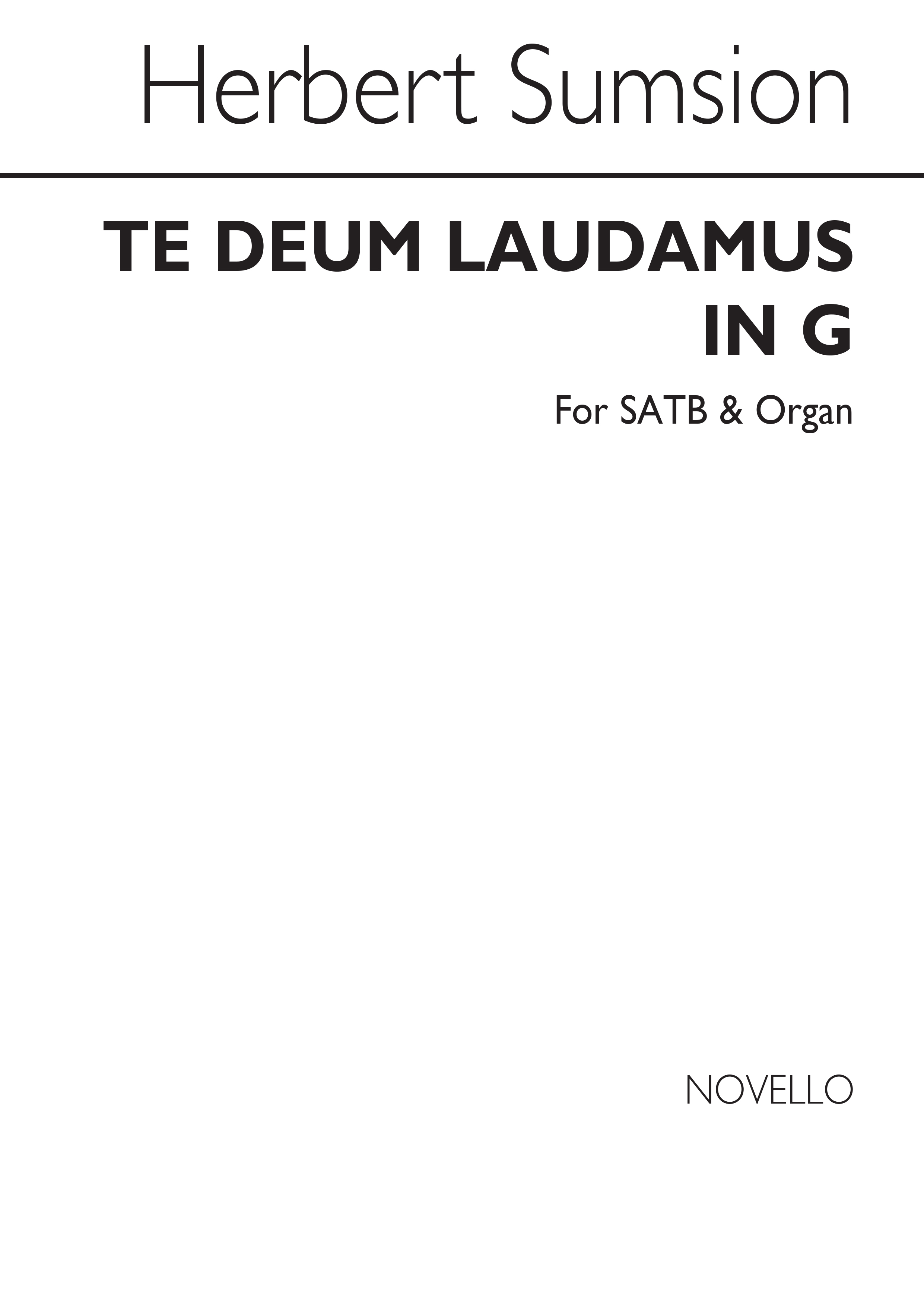 Herbert Sumsion: Te Deum Laudamus In G Satb/Organ