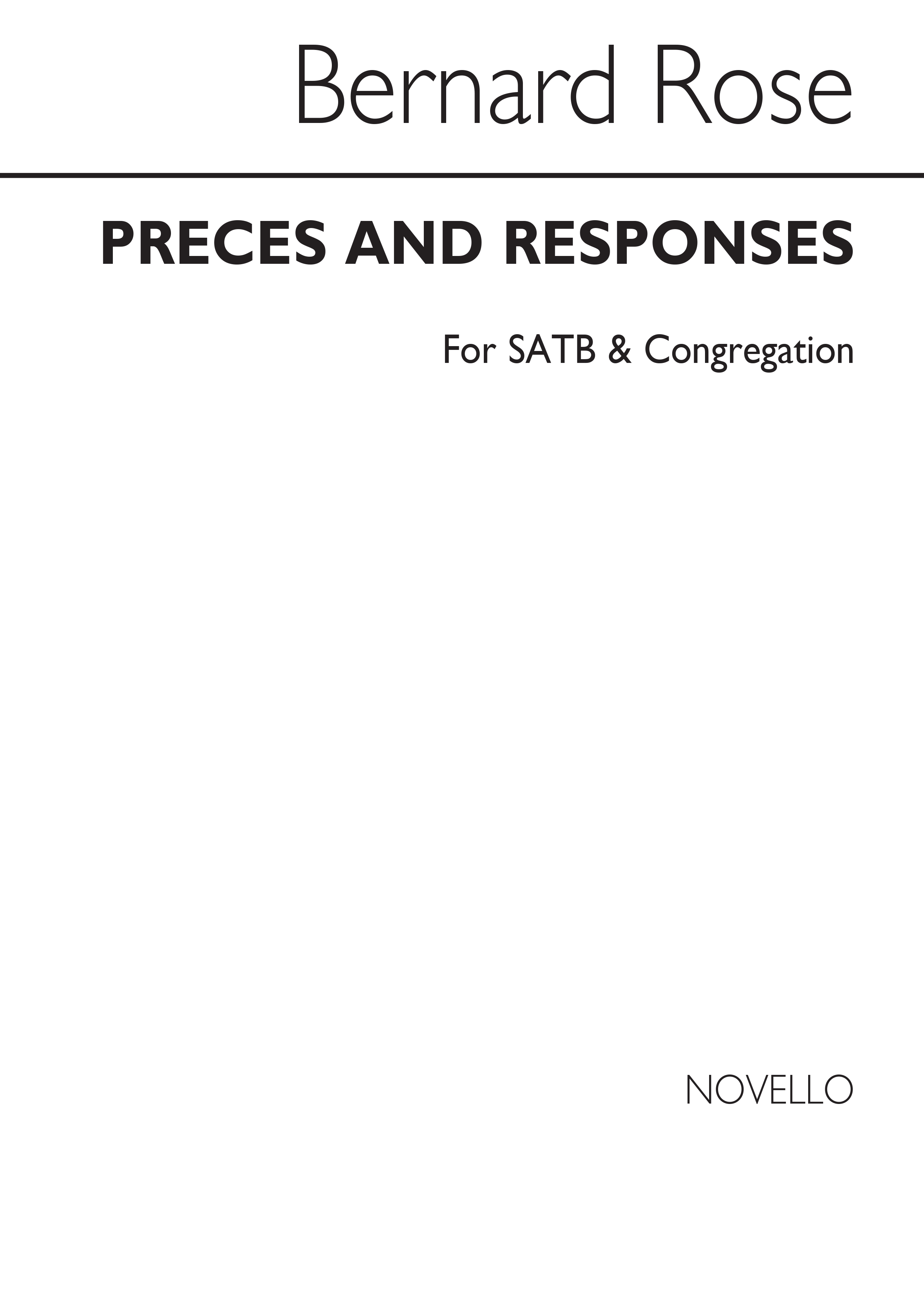 Bernard Rose: Preces And Responses Satb/Congregation