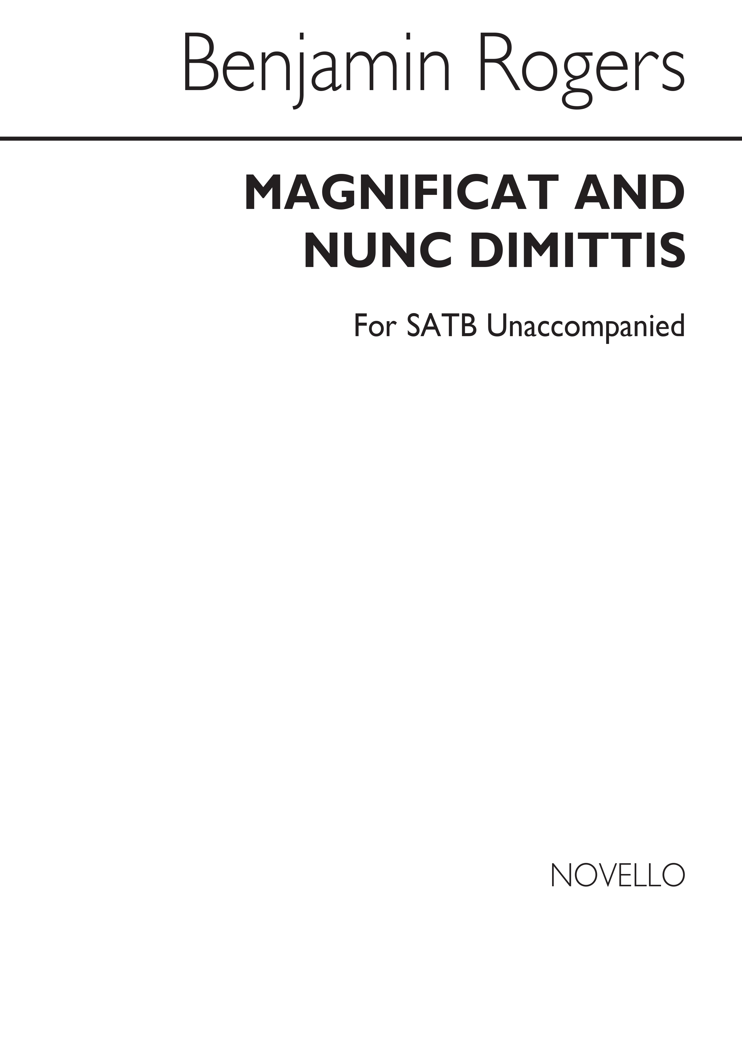 Benjamin Rogers: Magnificat & Nunc Dimittis Satb Unaccompanied(Ed. Bernard Rose)