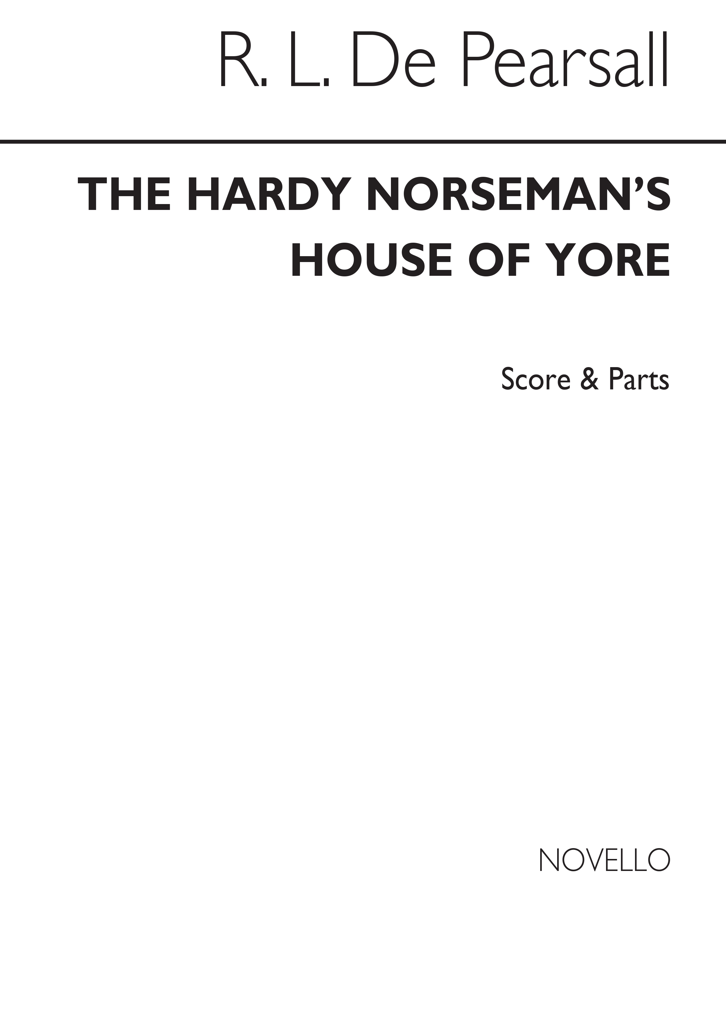 Pearsall The Hardy Norseman's House Of Yore Satb/Pf
