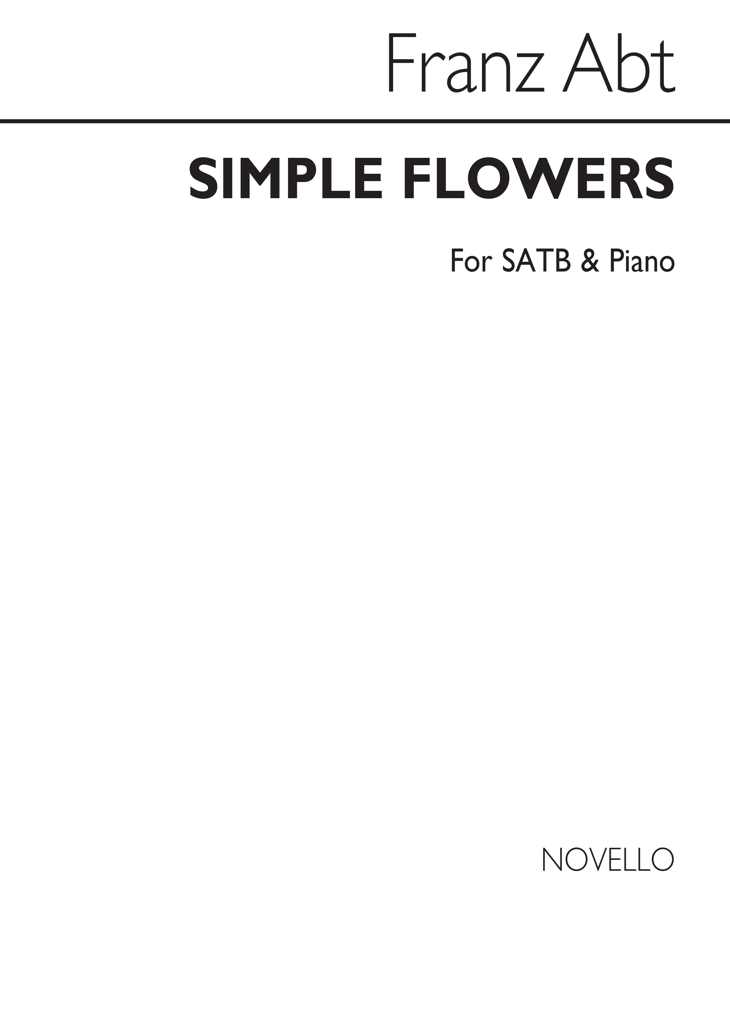 Franz Abt: Simple Flowers Satb