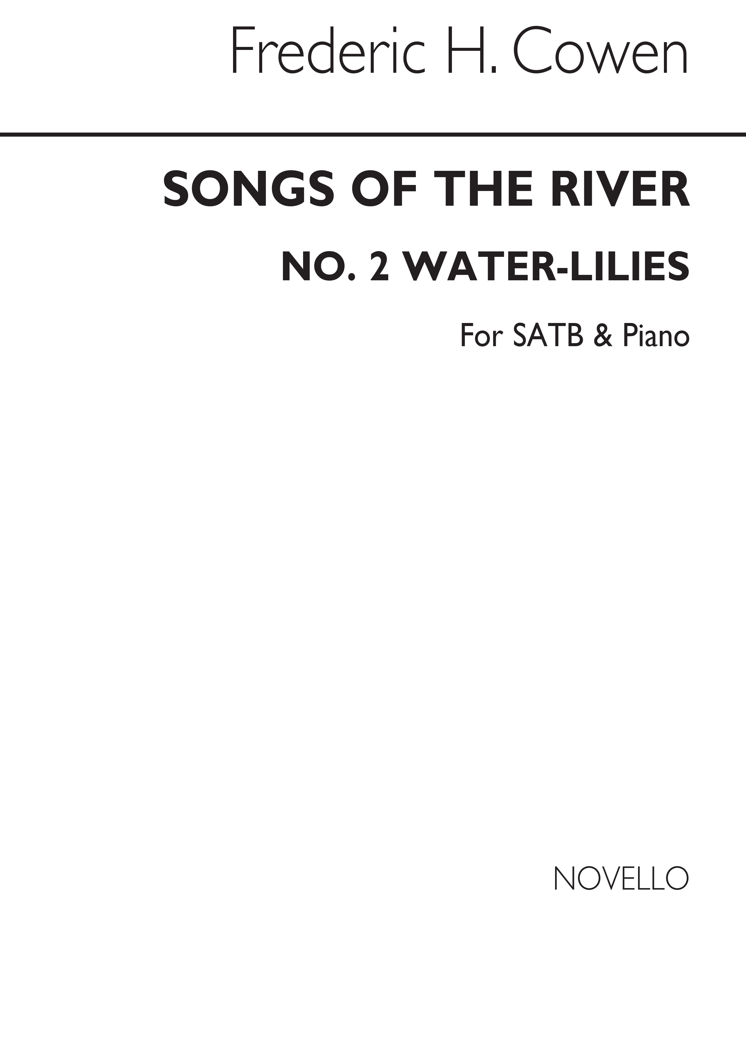 Frederic H. Cowen: Songs Of The River-no.2-water-lilies-satb/Pf
