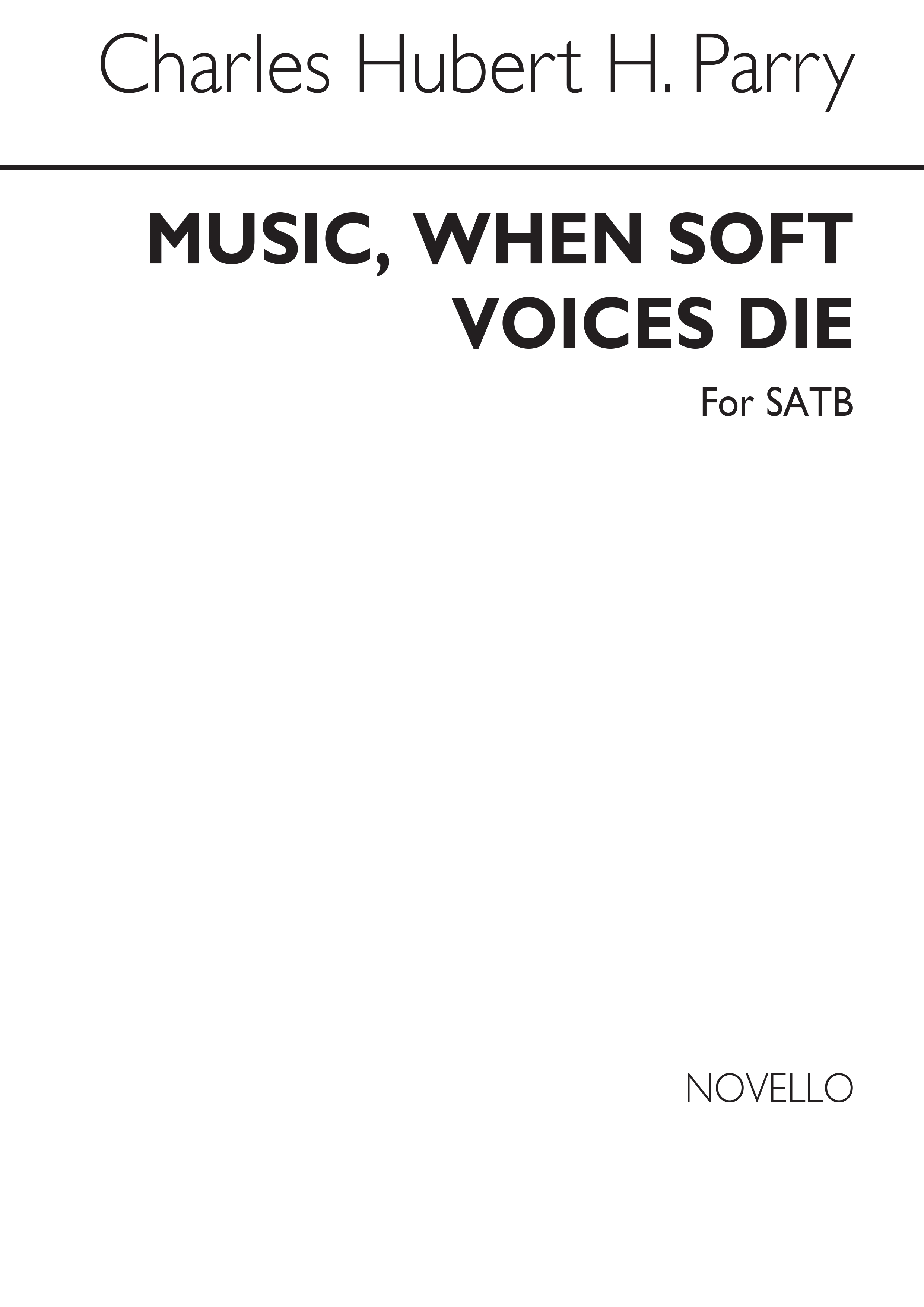 Parry Music, When Soft Voices Die Satb (Psb 766)