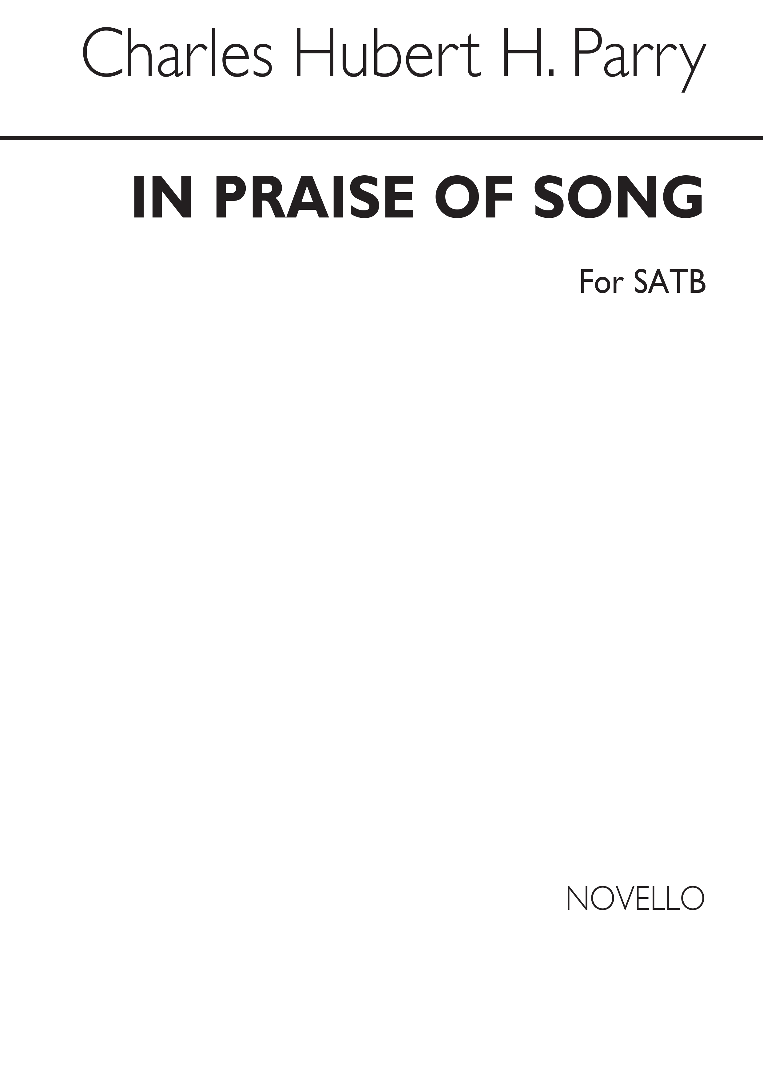 Hubert Parry In Praise Of Song Satb