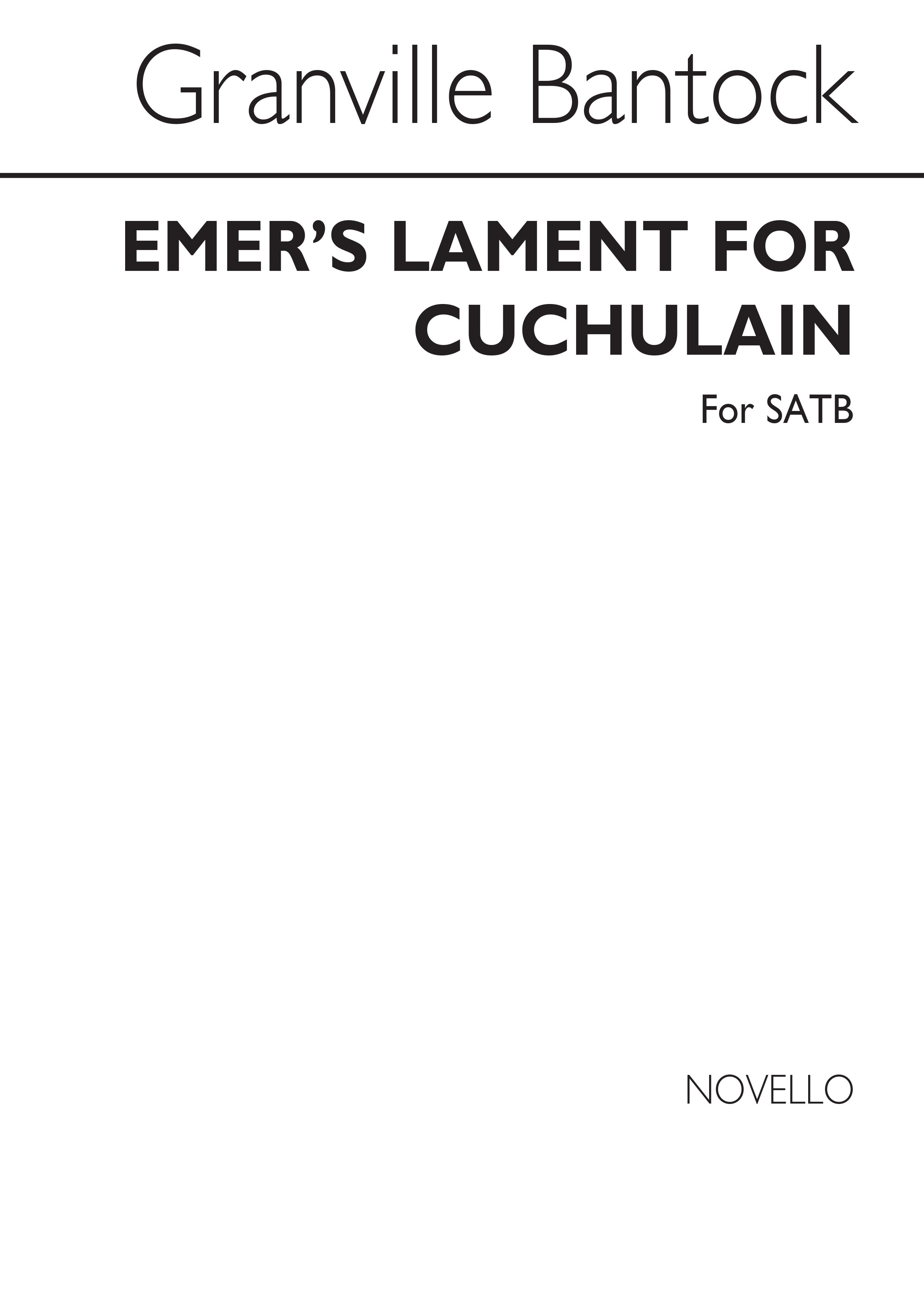 Granville Bantock: Emer's Lament For Cuchulain