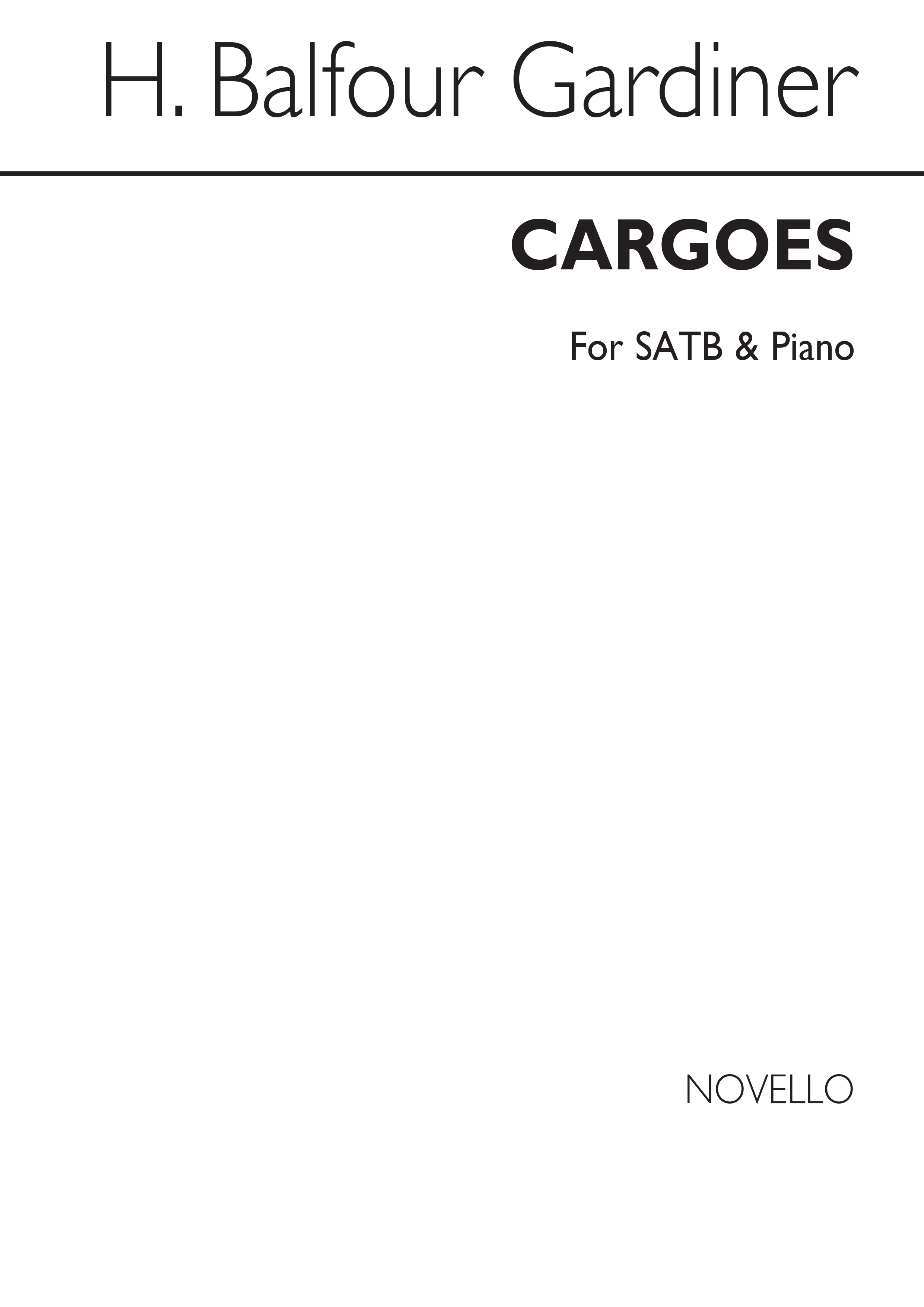 Balfour Gardiner, H Cargoes Satb/Piano