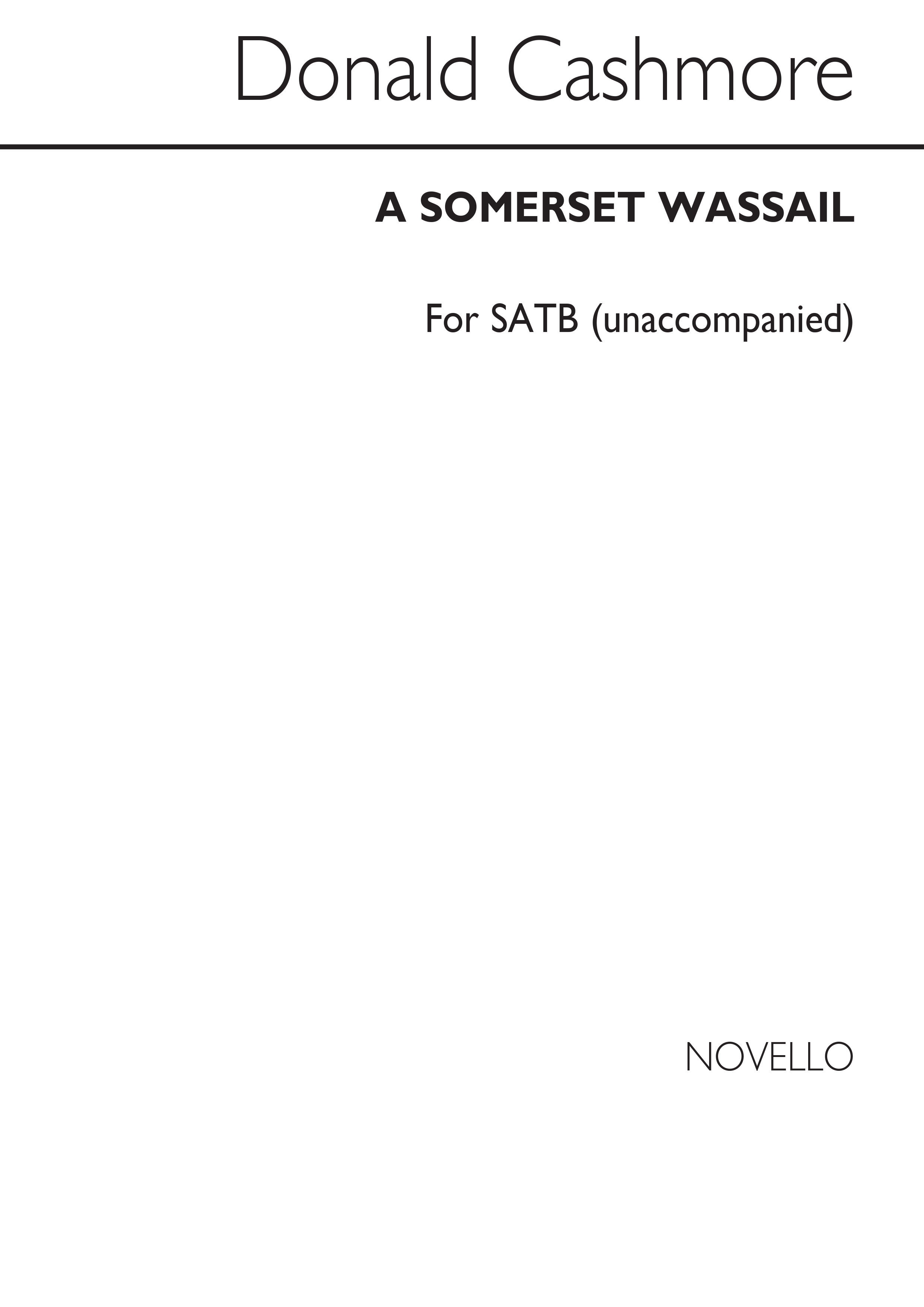 Cashmore, D A Somerset Wassail Satb/Pf (For Rehearsal Only)