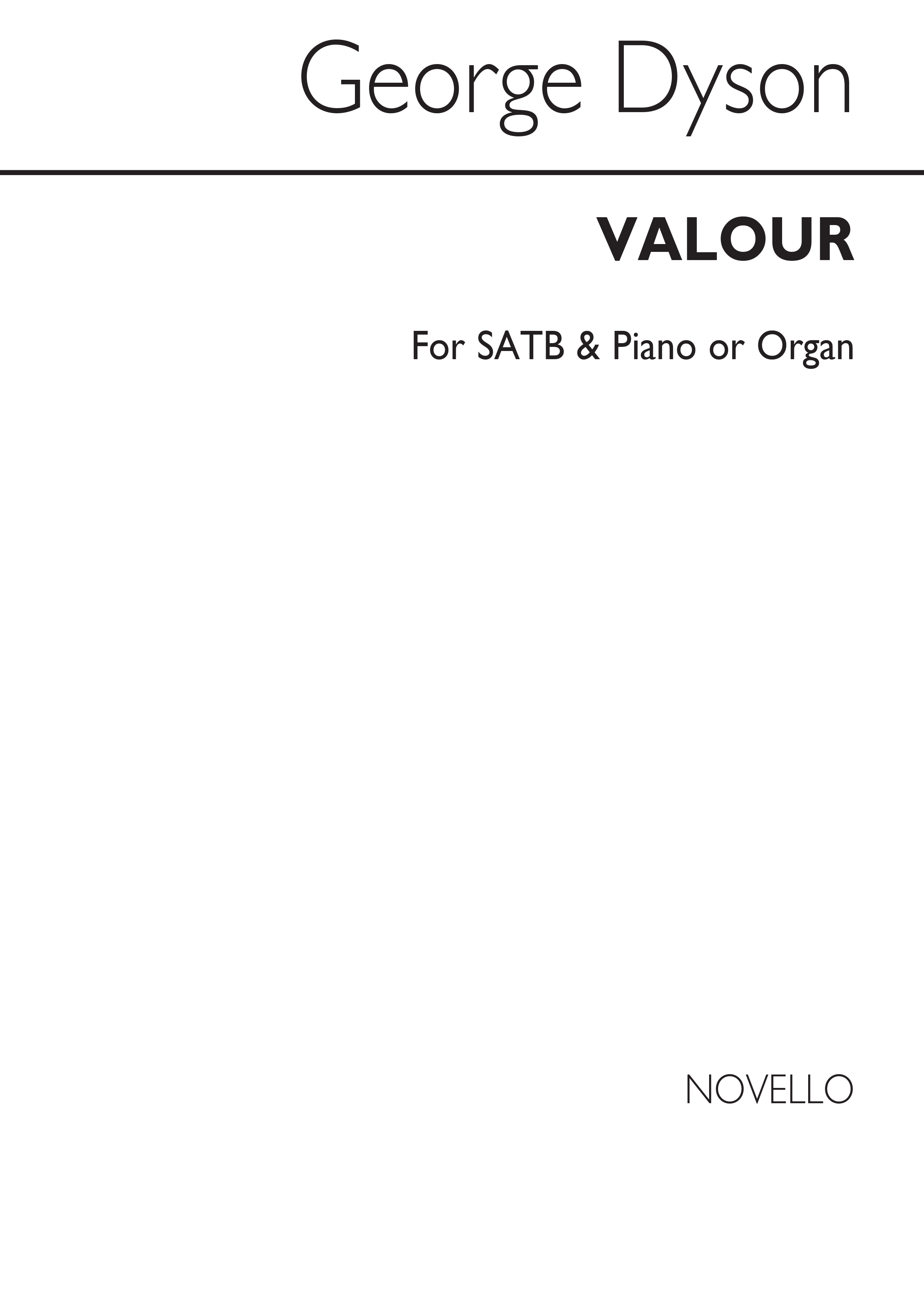 George Dyson: Valour (SATB)