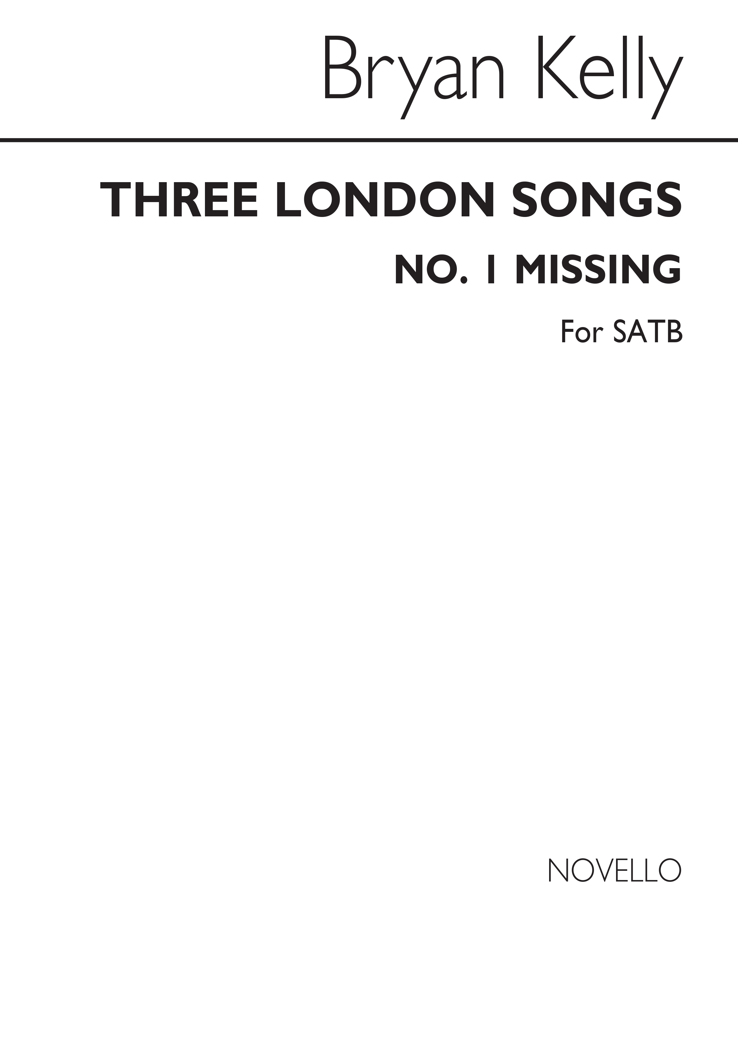 Bryan Kelly: Three London Songs No. 1 Missing