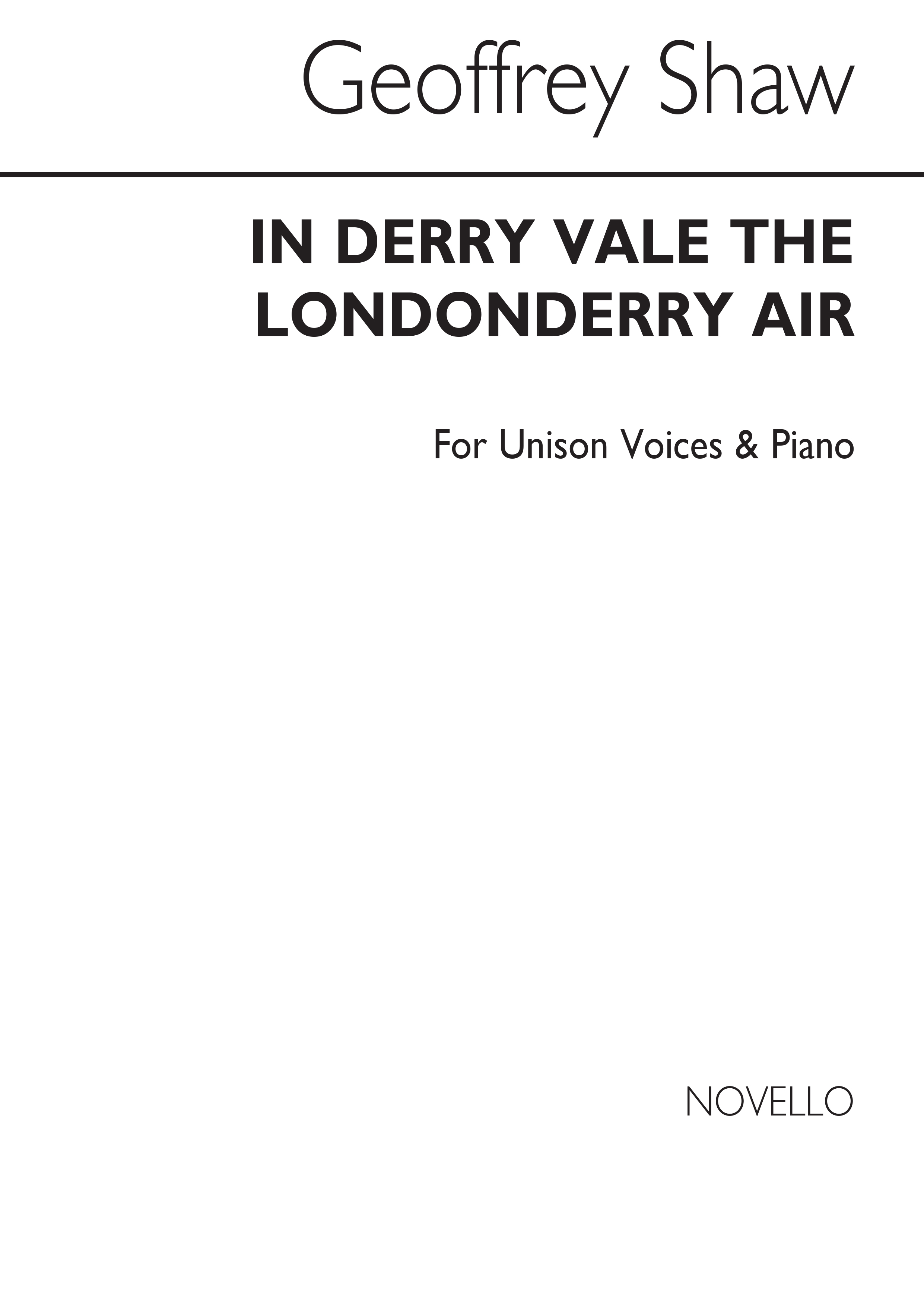 Geoffrey Shaw: In Derry Vale (The Londonderry Air) Unison With Descant/Piano