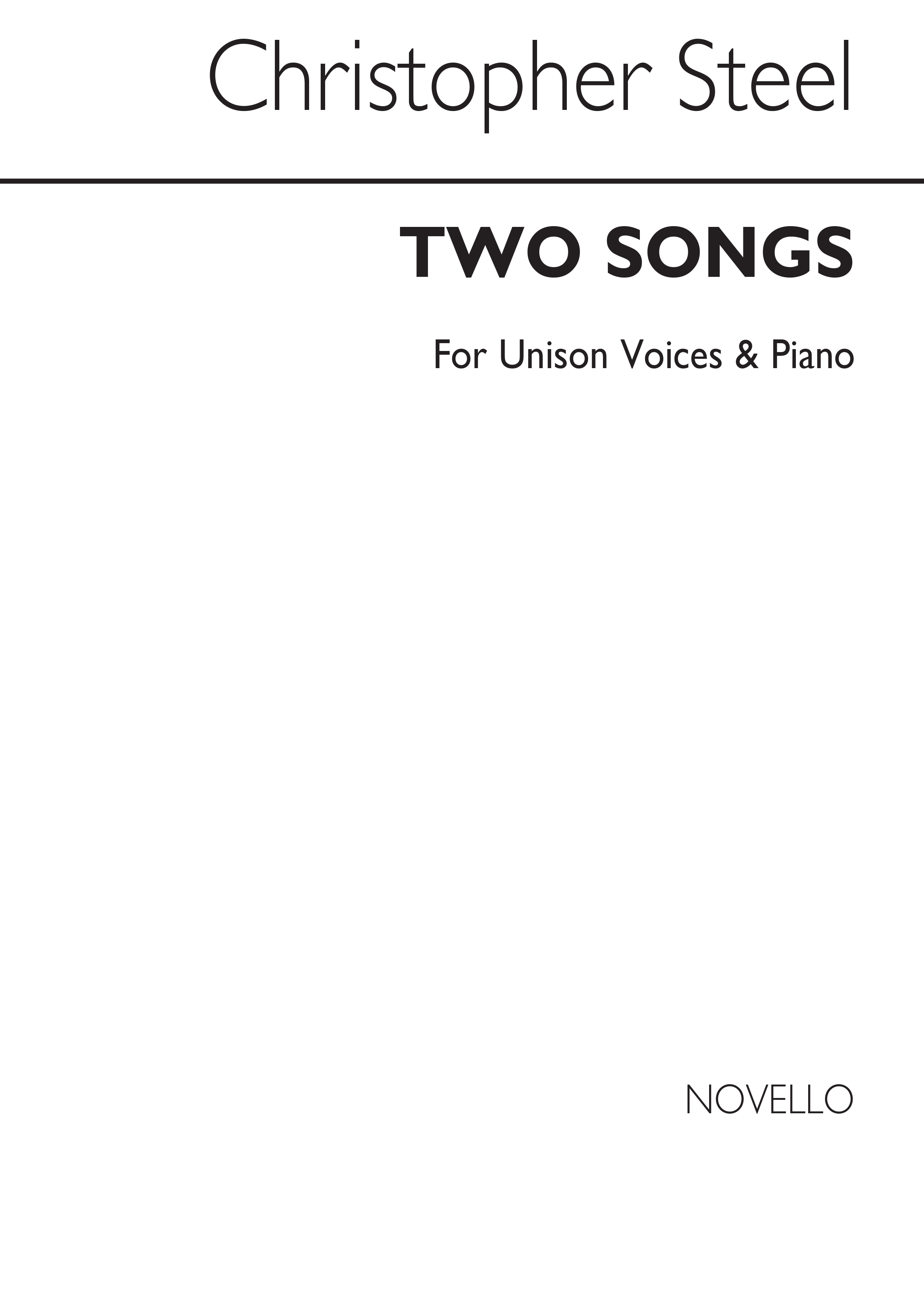 Steel, C Two Songs Unison And Piano (Words By William Blake)