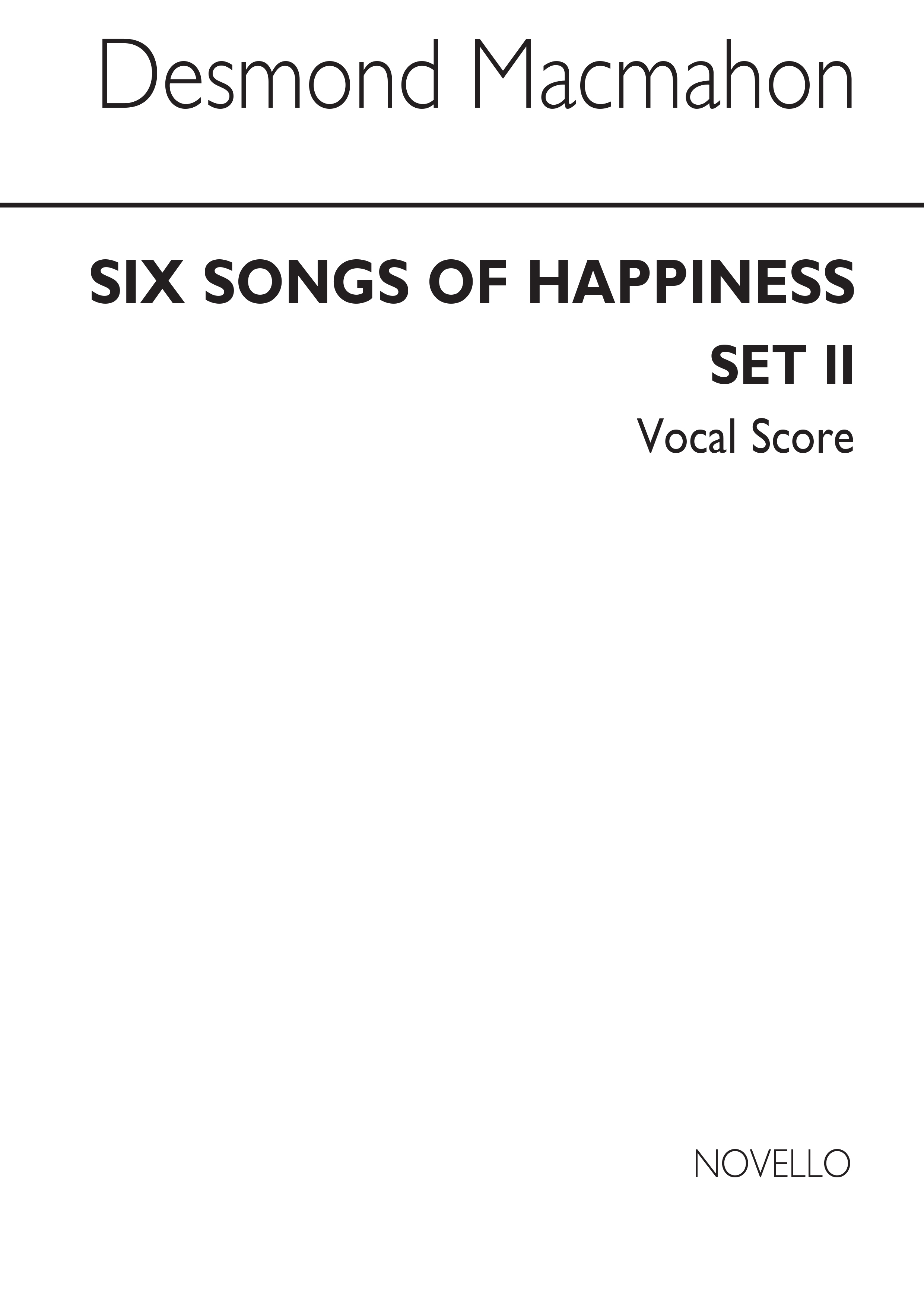 Macmahon: Six Songs Of Happiness for Solo Voice