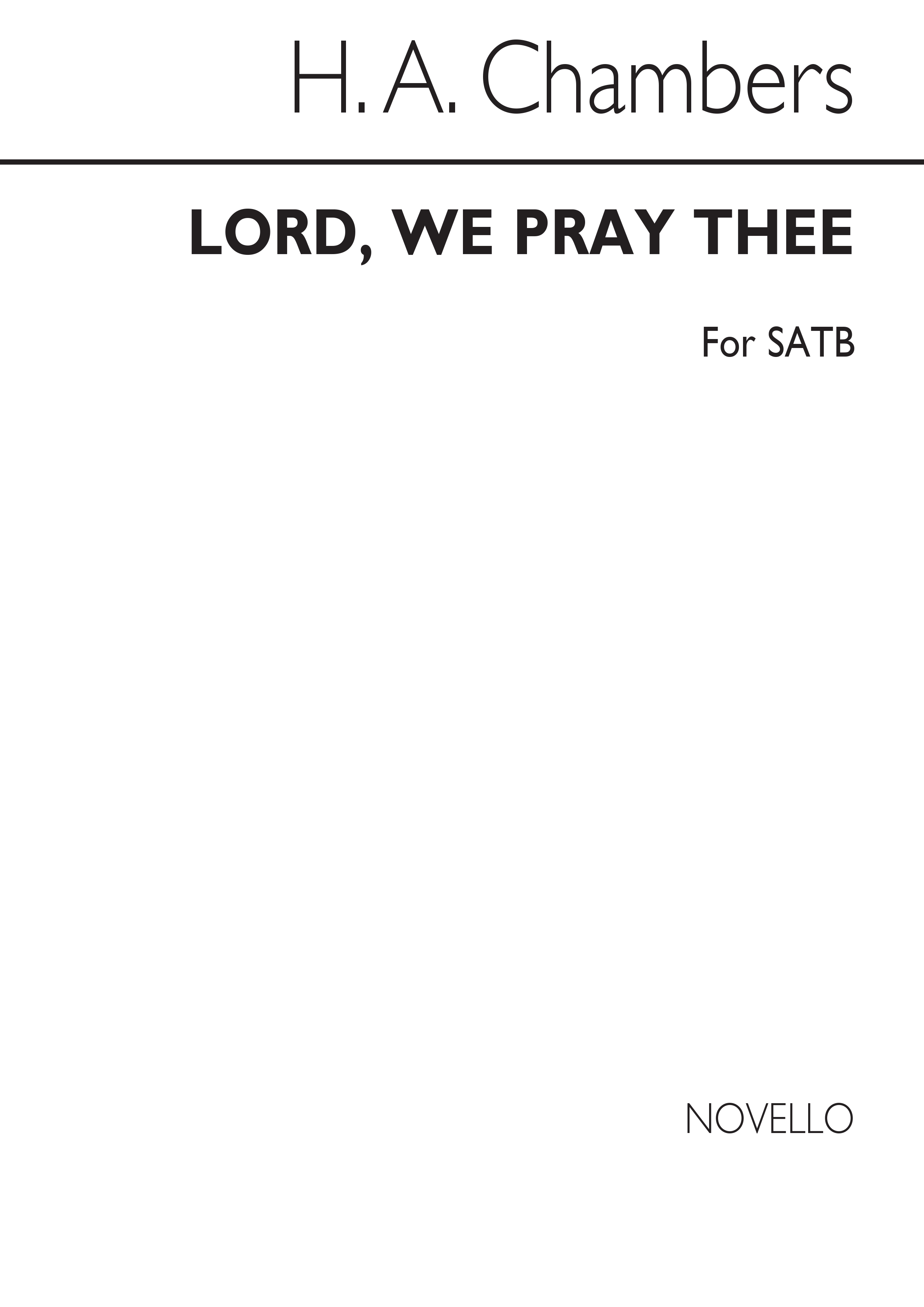 Chambers Lord We Pray Thee Satb
