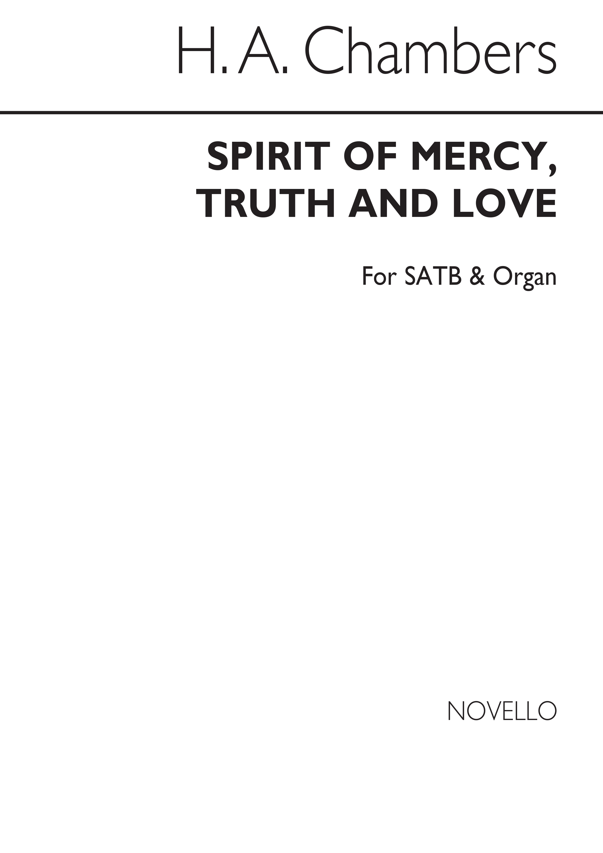 Chambers Spirit Of Mercy, Truth, And Love Satb/Org