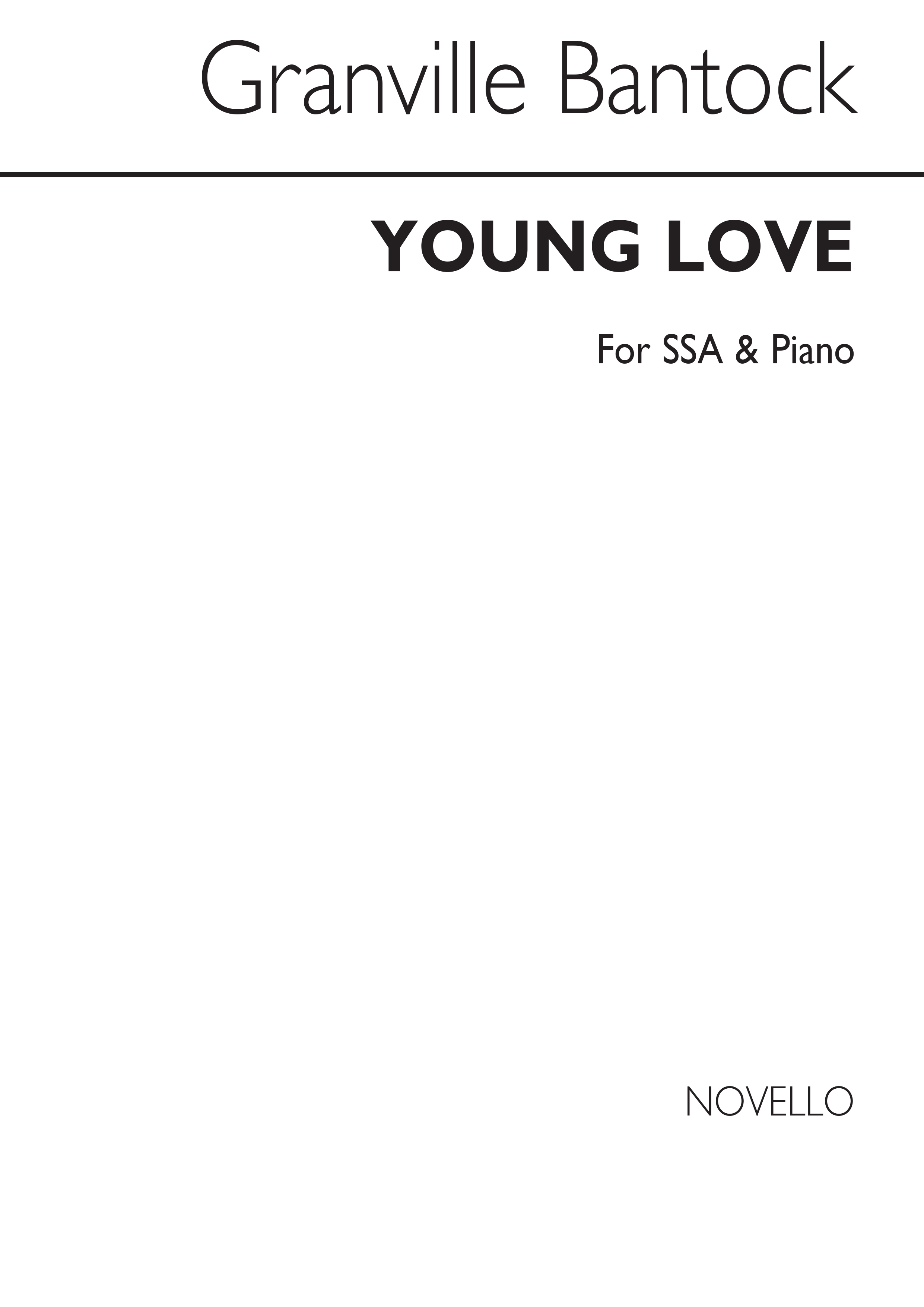 Granville Bantock: Young Love SSA/Piano