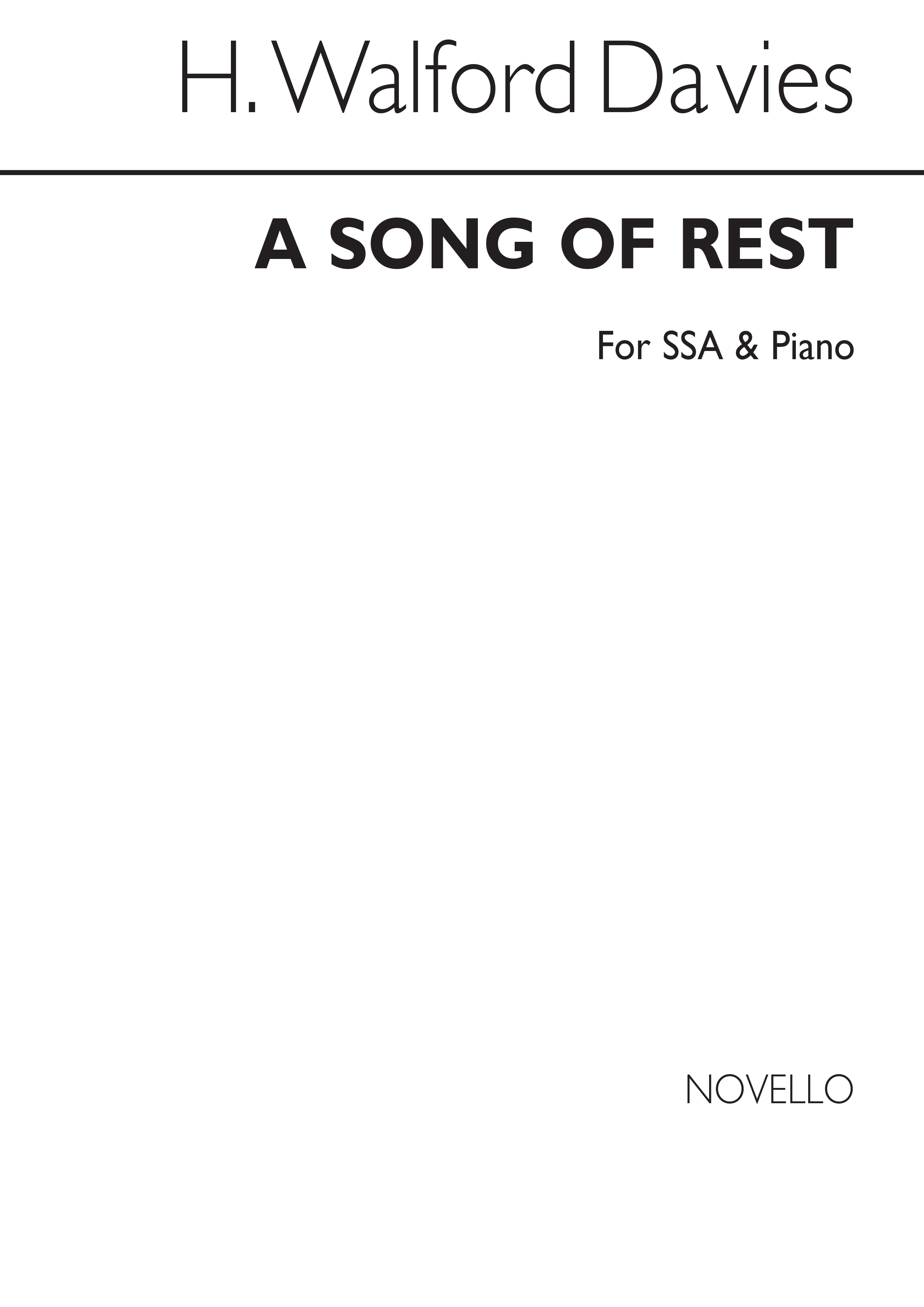 Walford Davies, H A Song Of Rest Ssa And Piano
