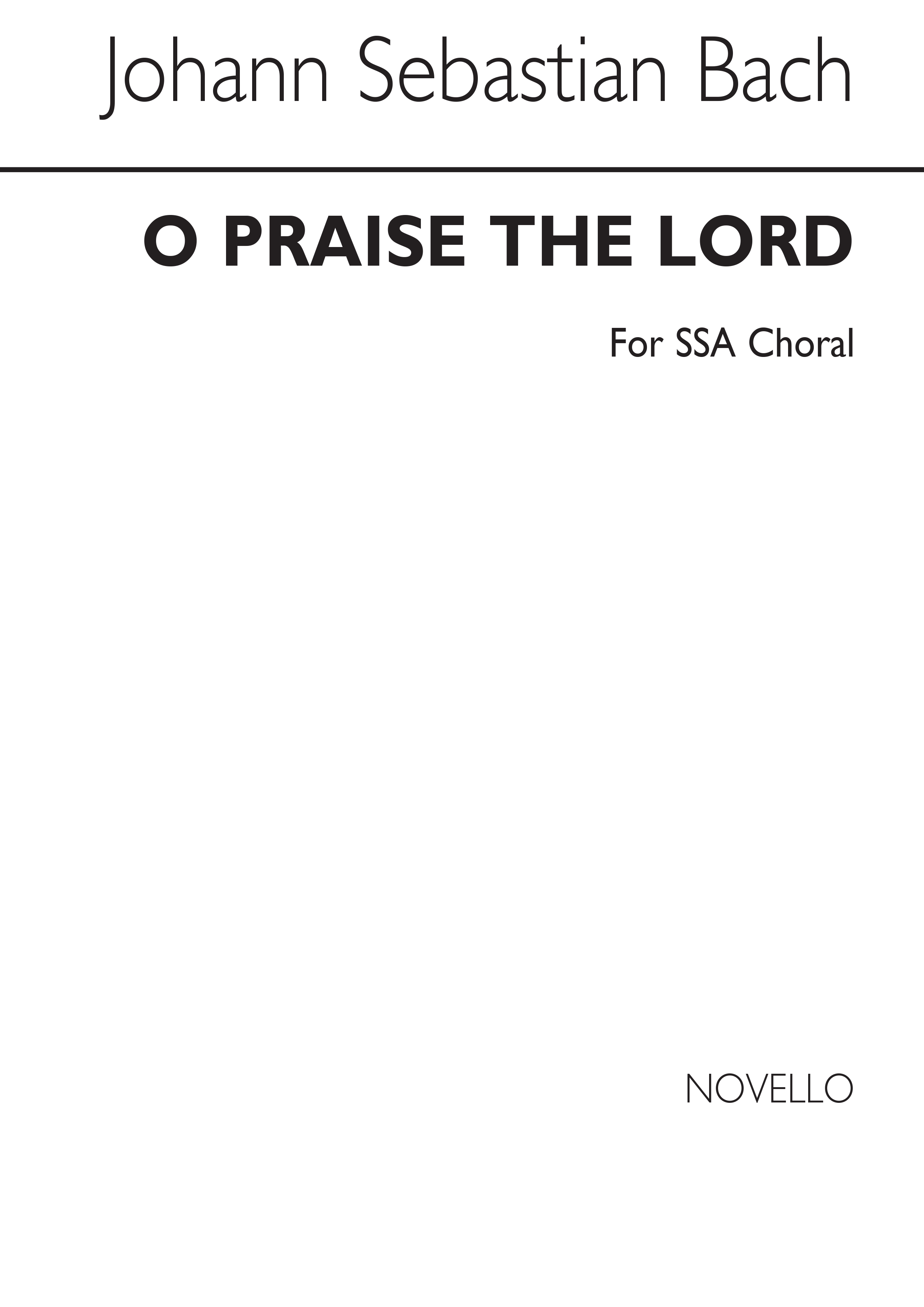 Bach, Js O Praise The Lord Ssa V/S