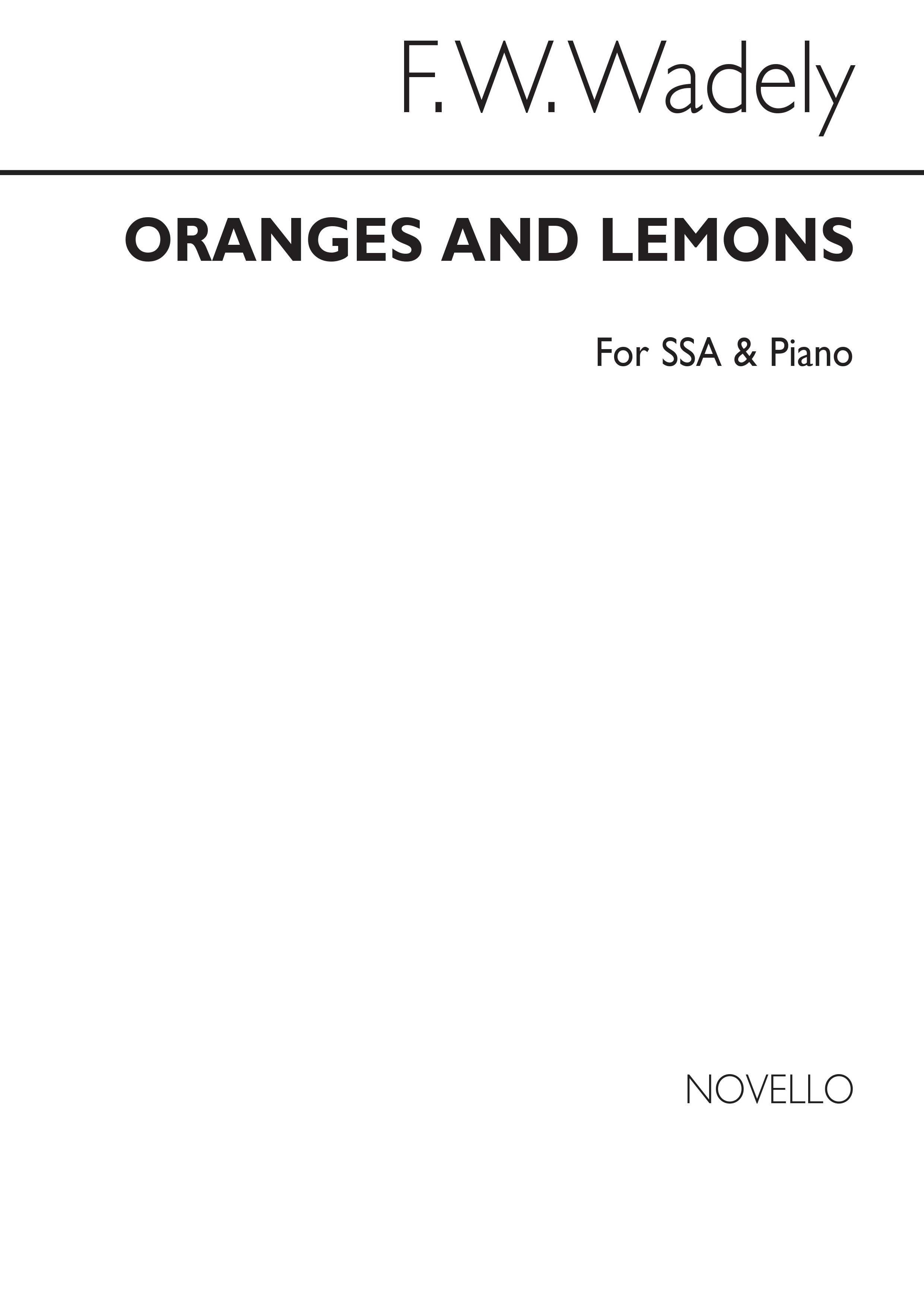 Frederick W. Wadely: Oranges And Lemons