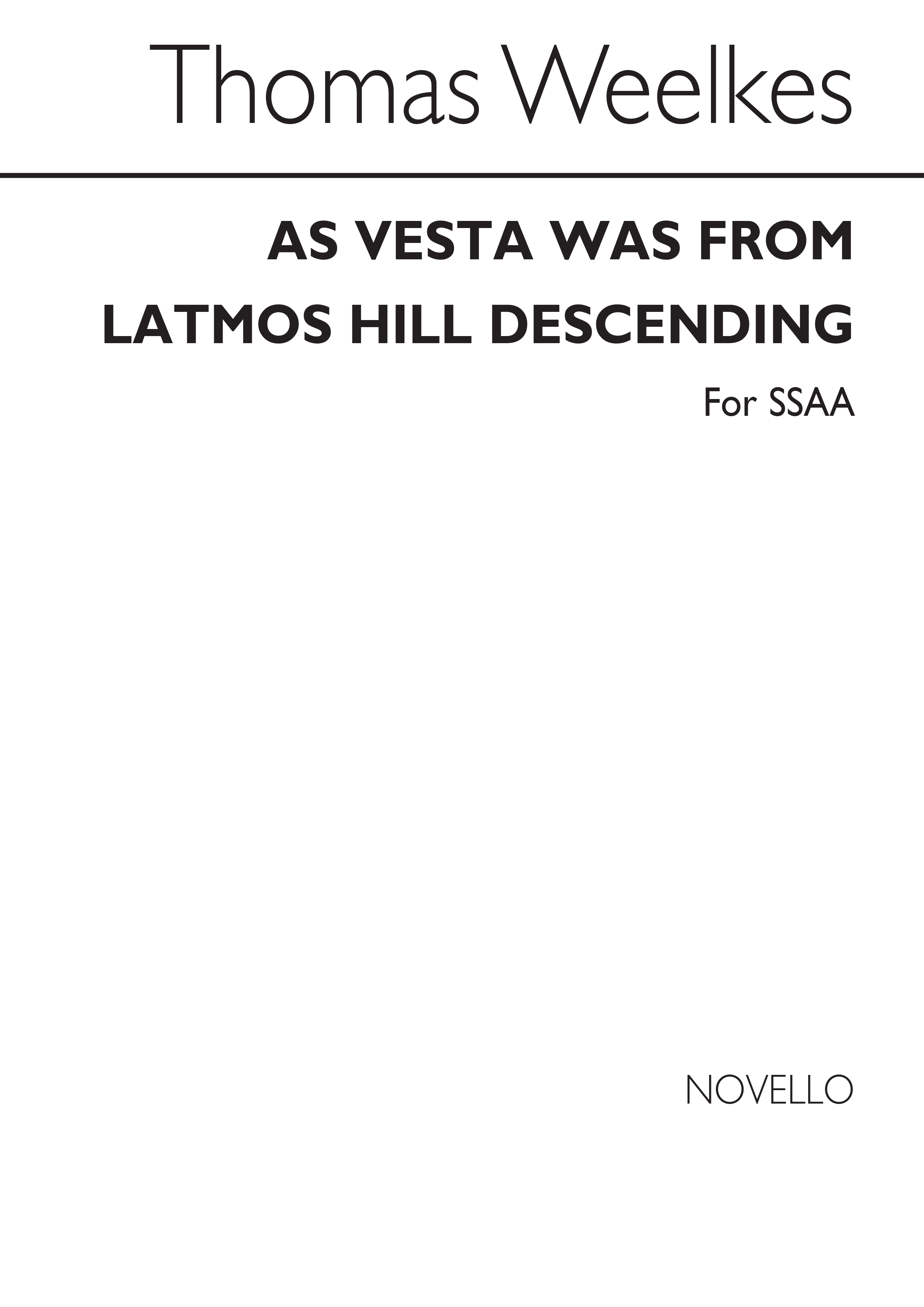 Thomas Weelkes: As Vesta Was From Latmos Hill Descending (SSAA)