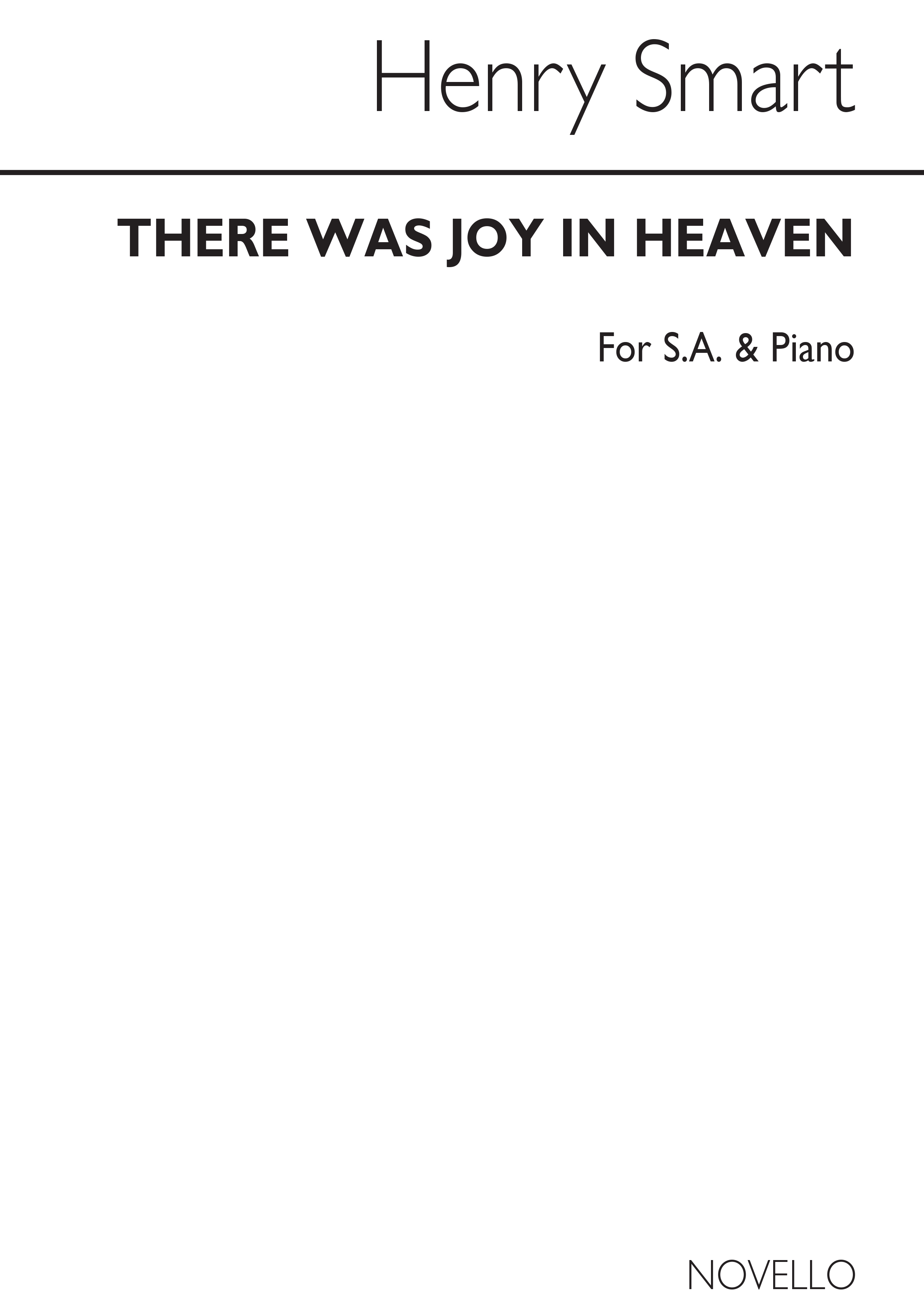 Smart, H There Was Joy In Heaven Sa And Piano