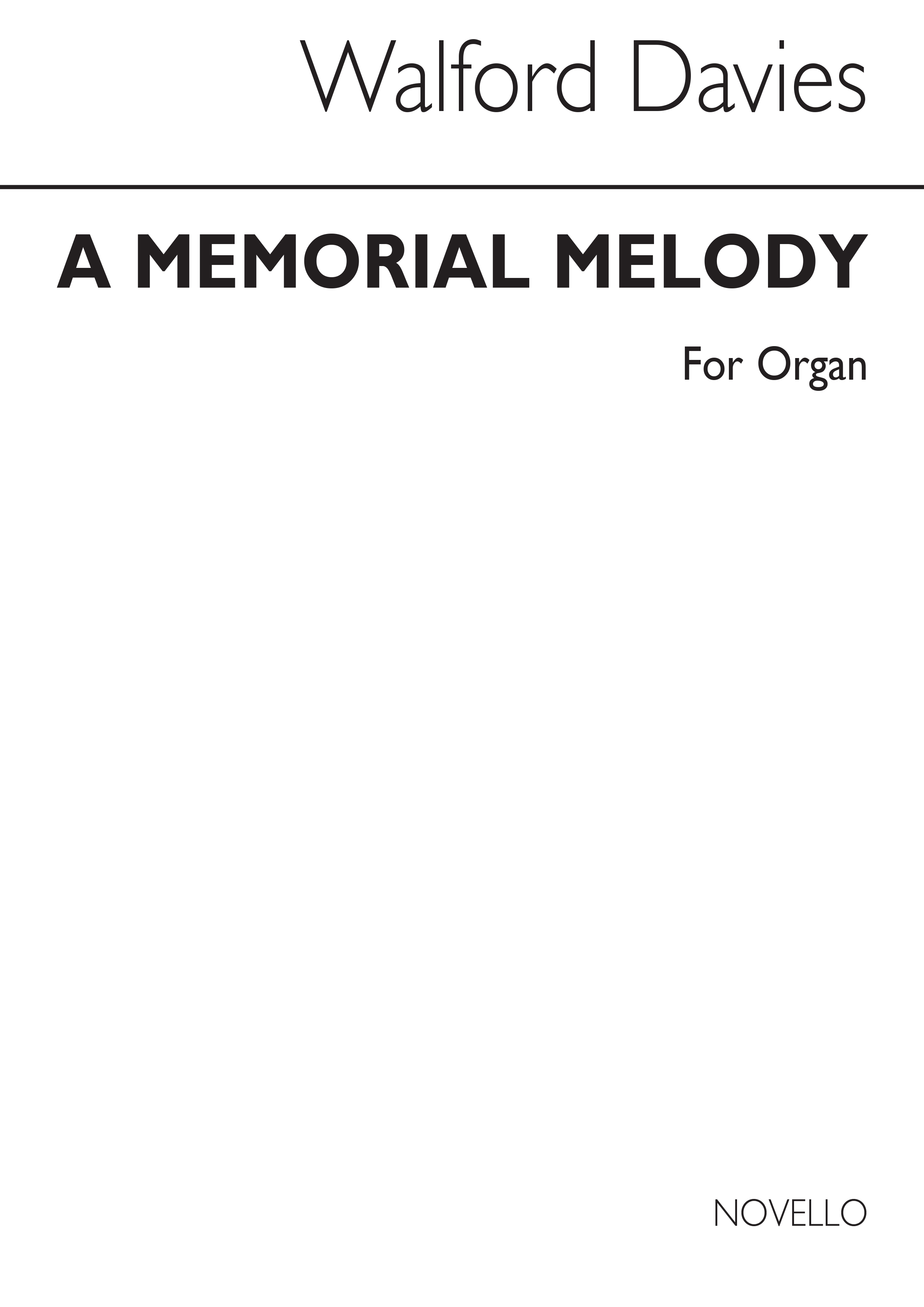 Walford Davies: A Memorial Melody For Organ