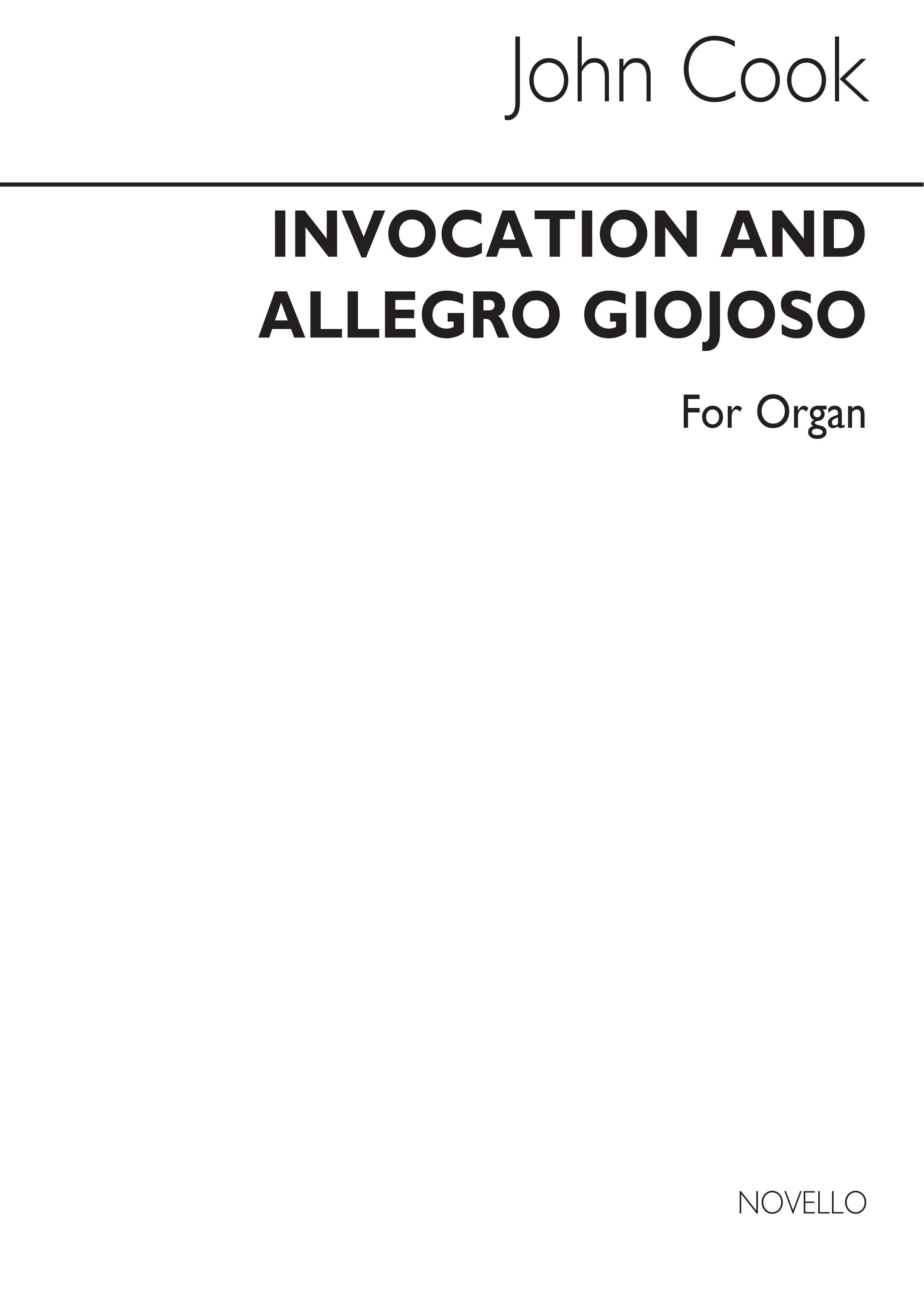 John Ernest Cook: Invocation And Allegro Giocoso For Organ