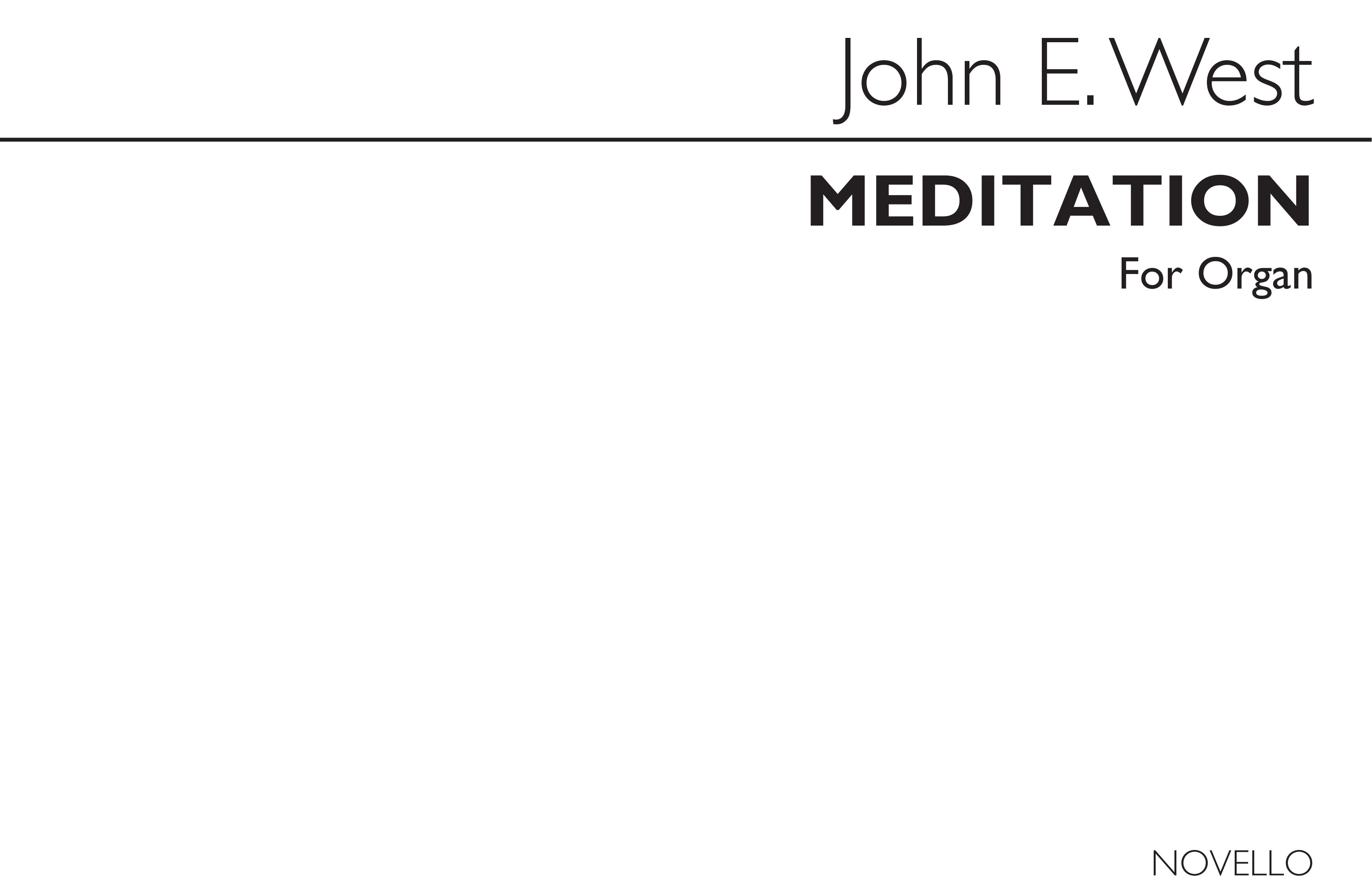 John E. West: Meditation For Organ
