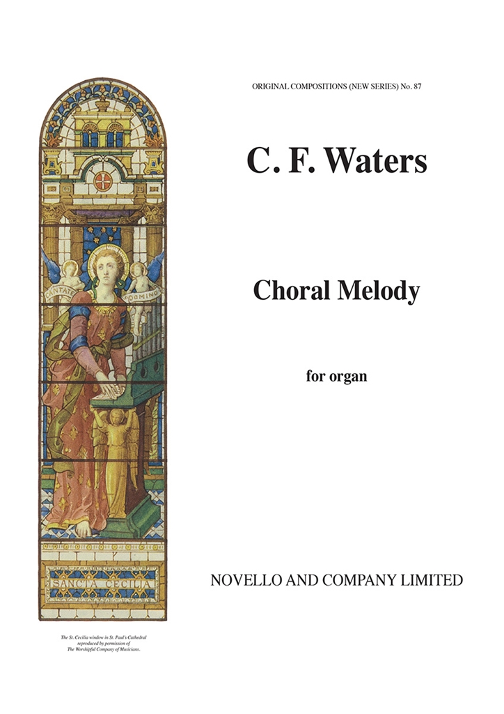 Charles Frederick Waters: Choral Melody Organ