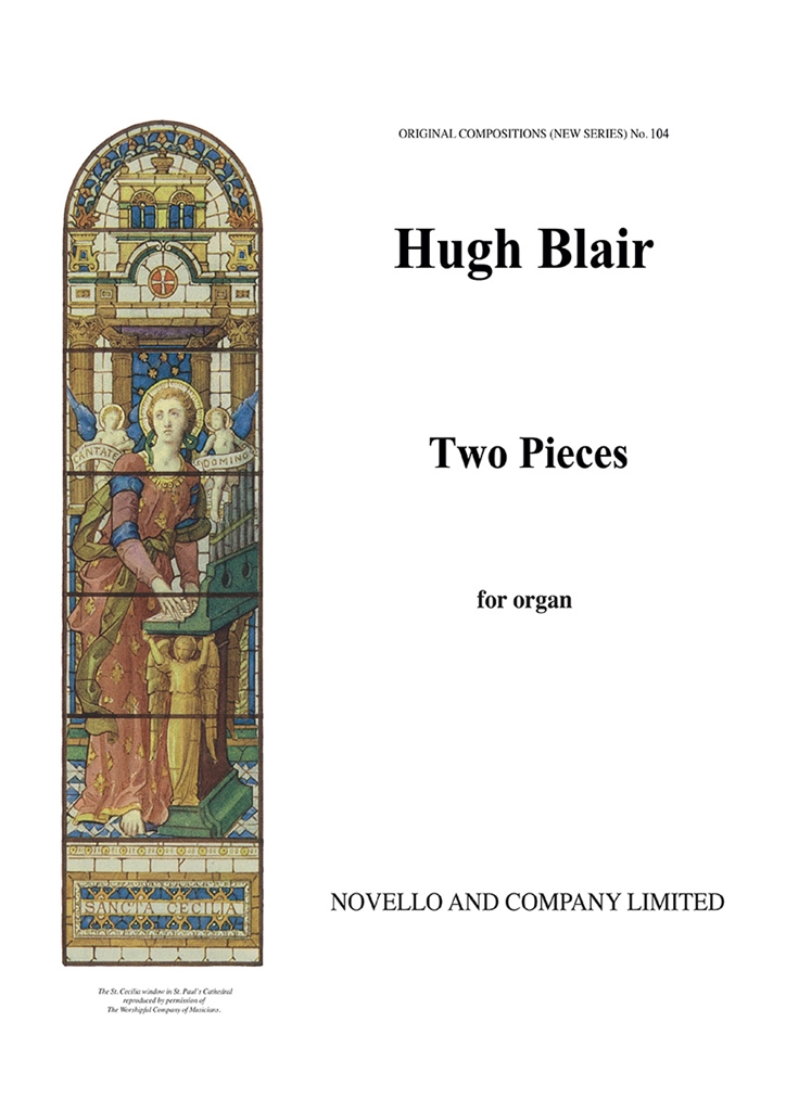 Hugh Blair: Two Pieces (No.1-romance, No.2-allegro Grandioso) Organ