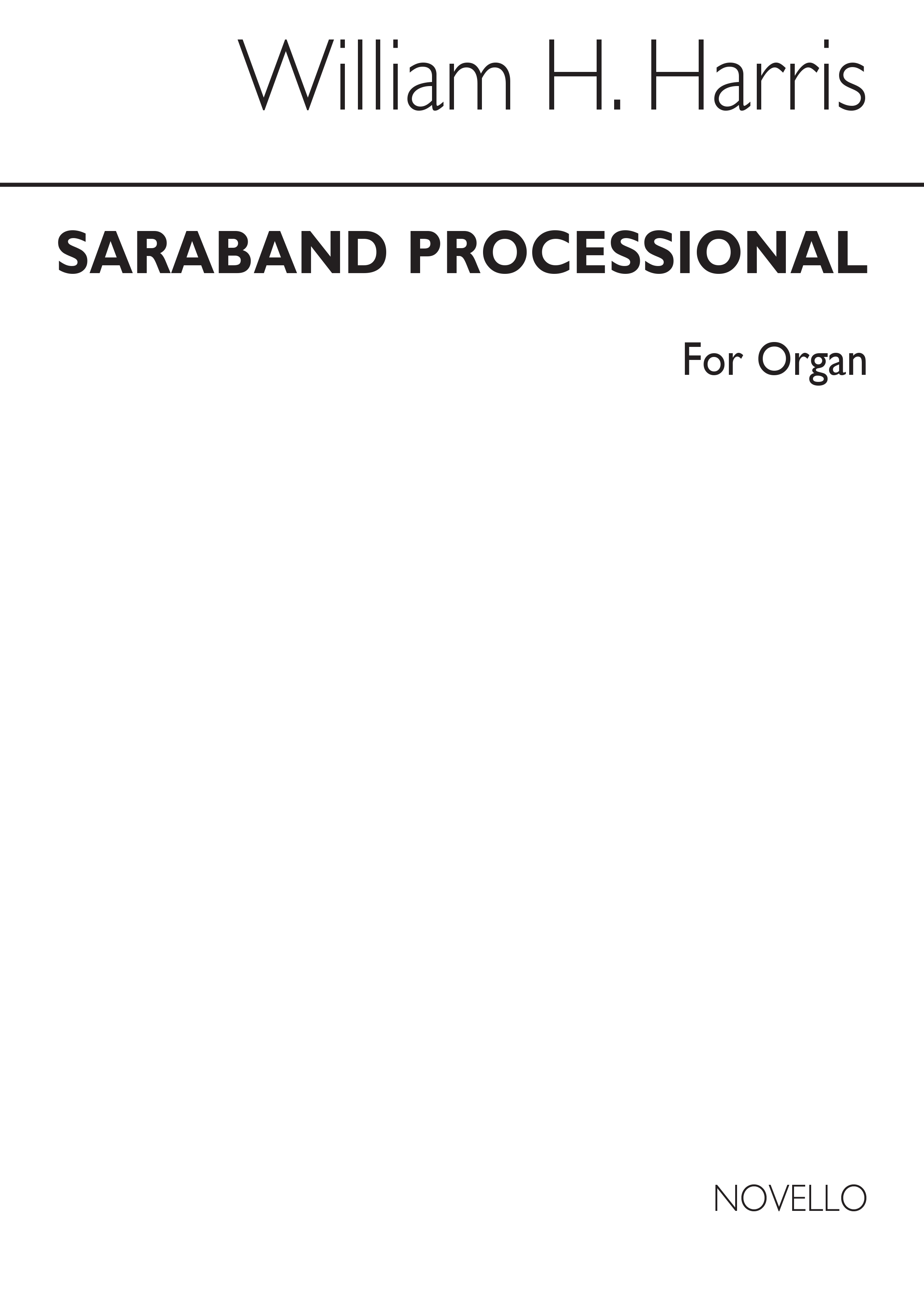William H. Harris: Saraband Processional for Organ