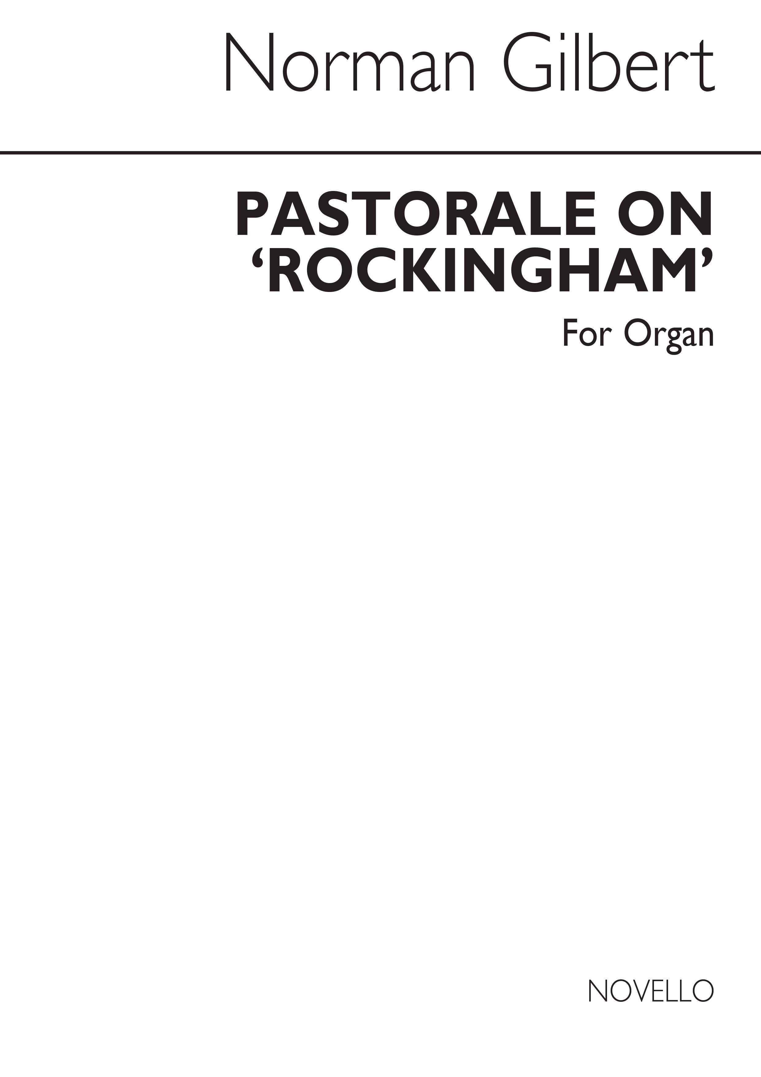 Norman Gilbert: Pastorale On Rockingham Organ