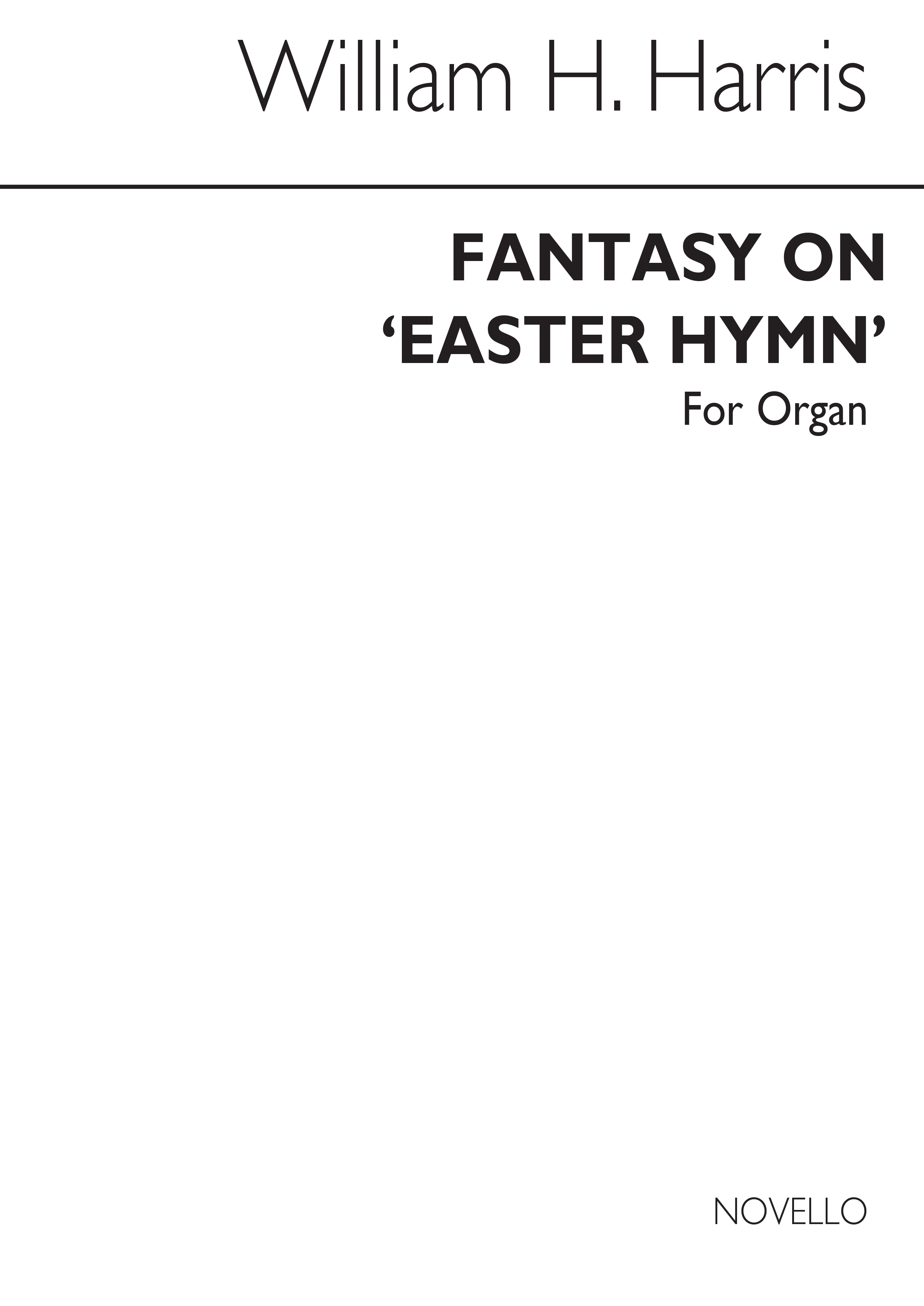 William H. Harris: Fantasy On Easter Hymn for Organ