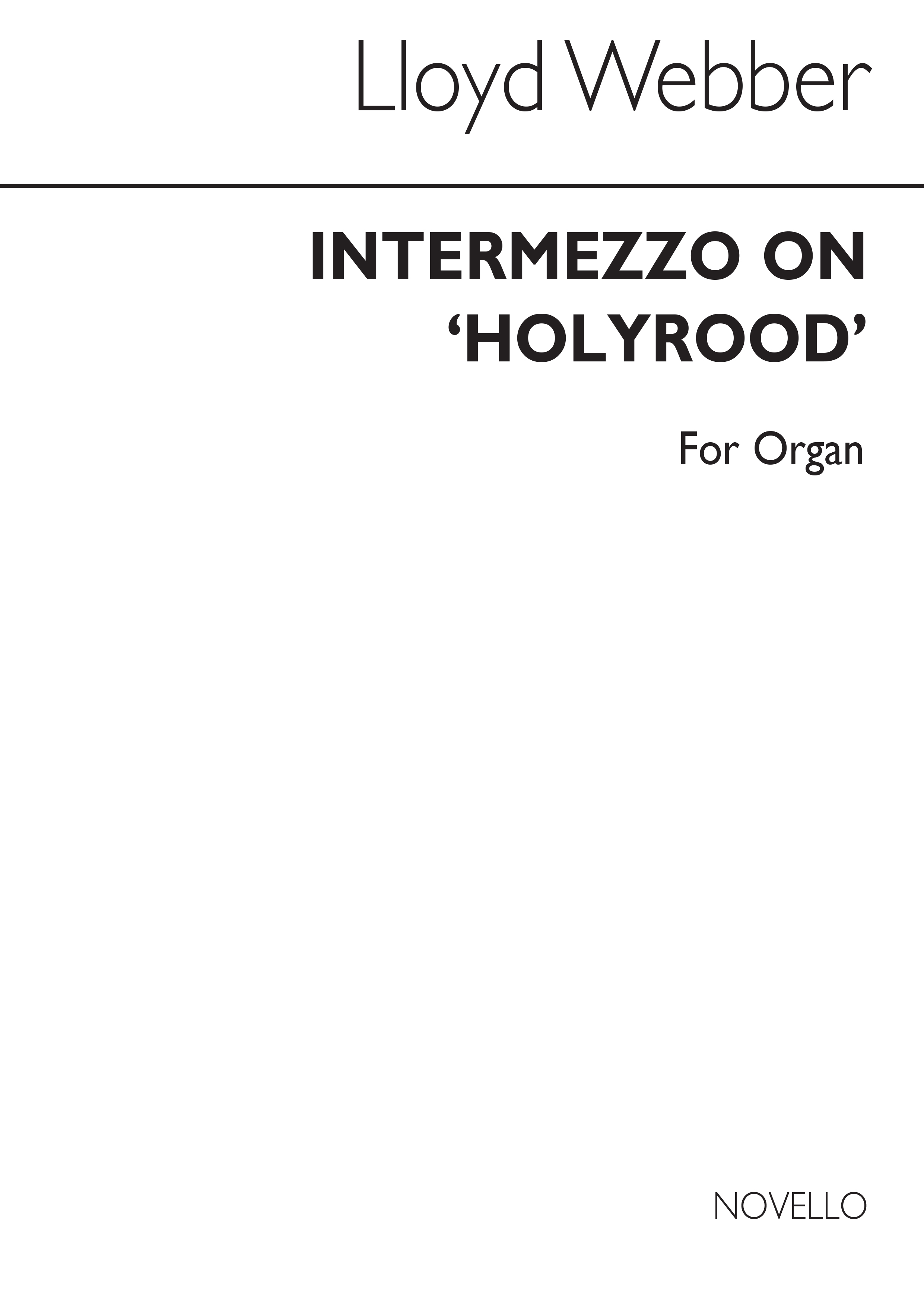 William Lloyd Webber: Intermezzo On 'Holyrood' Organ