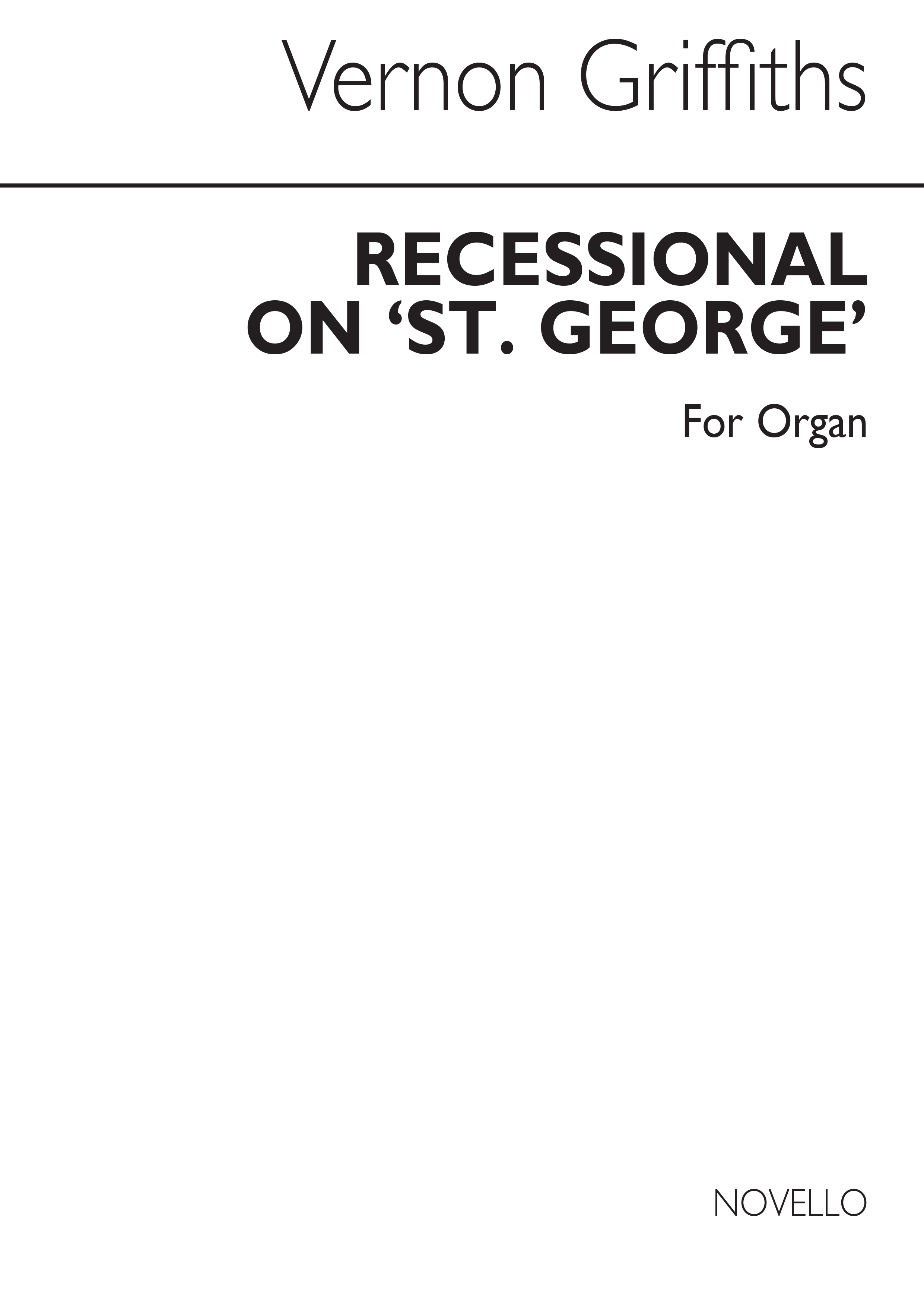 Griffiths: Recessional On 'St.George' for Organ