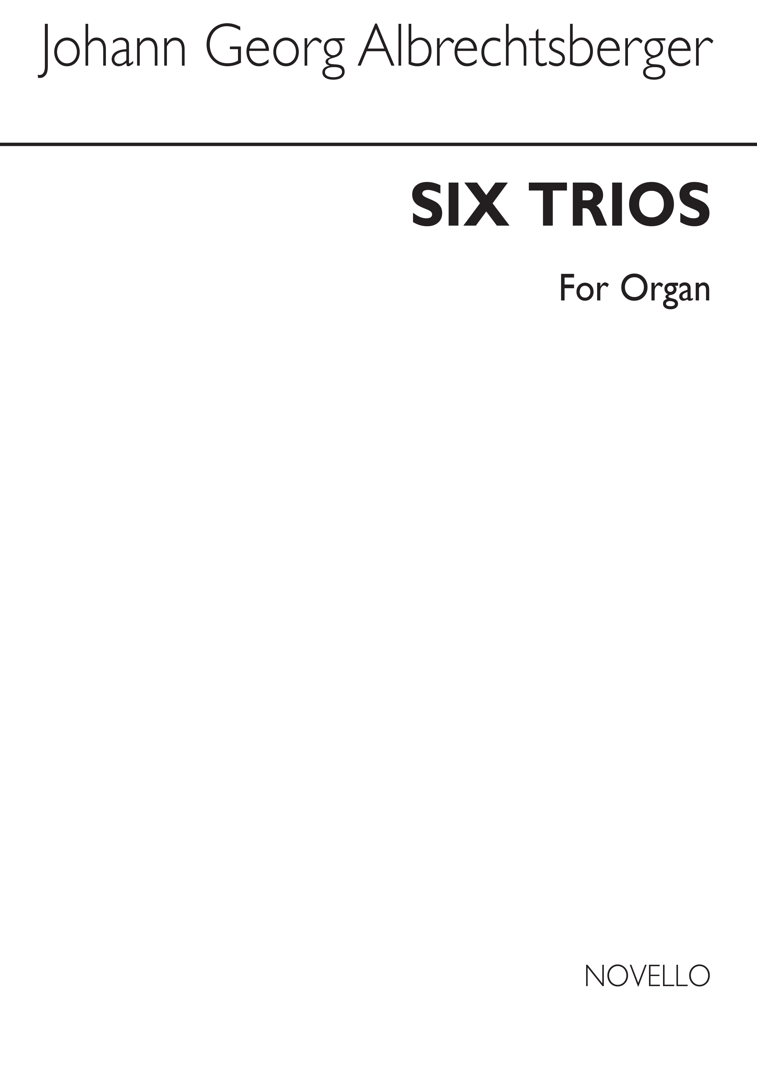 Johann Georg Albrechtsberger: Six Trios Organ