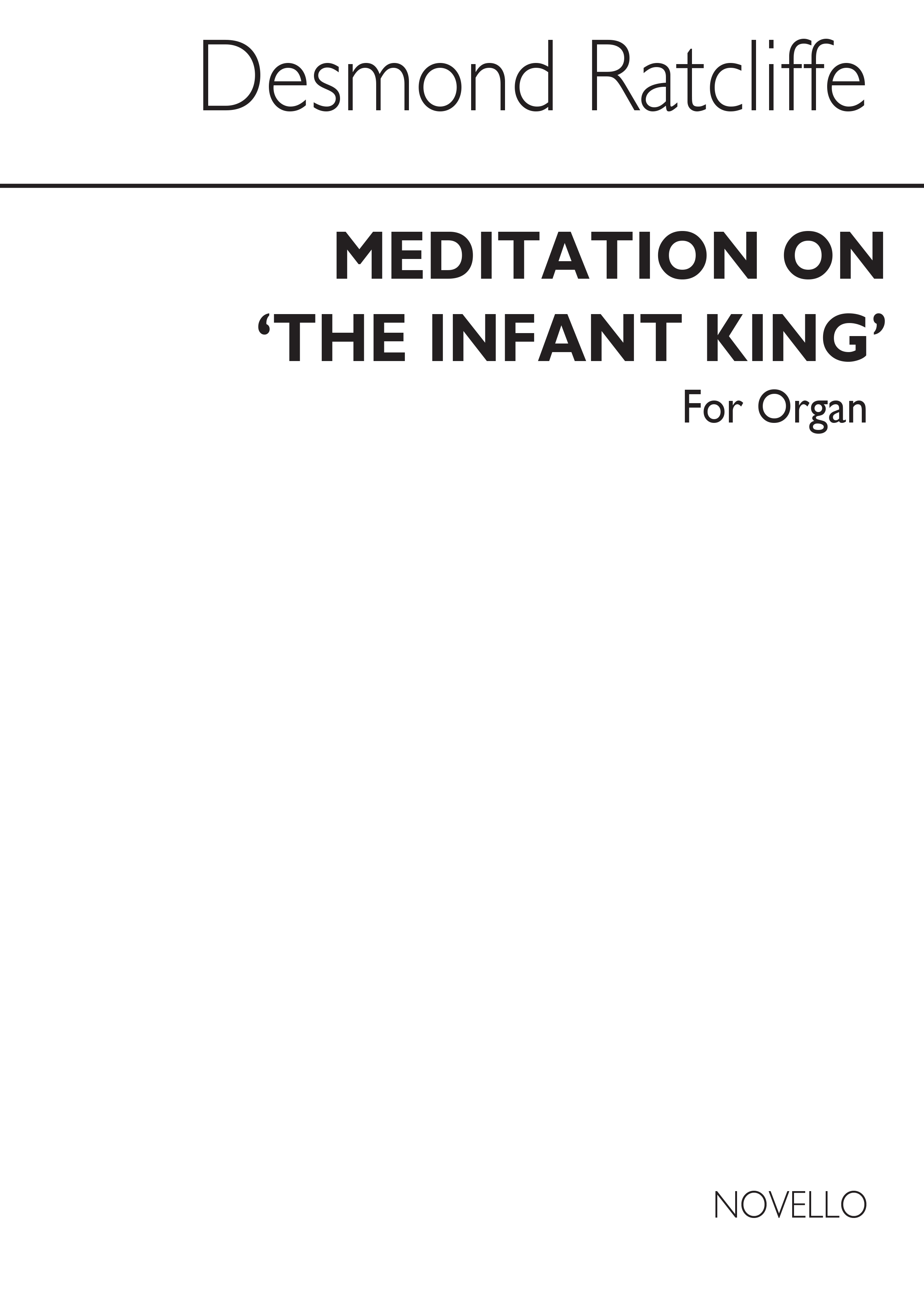Ratcliffe: Meditation On 'the Infant King' for Organ